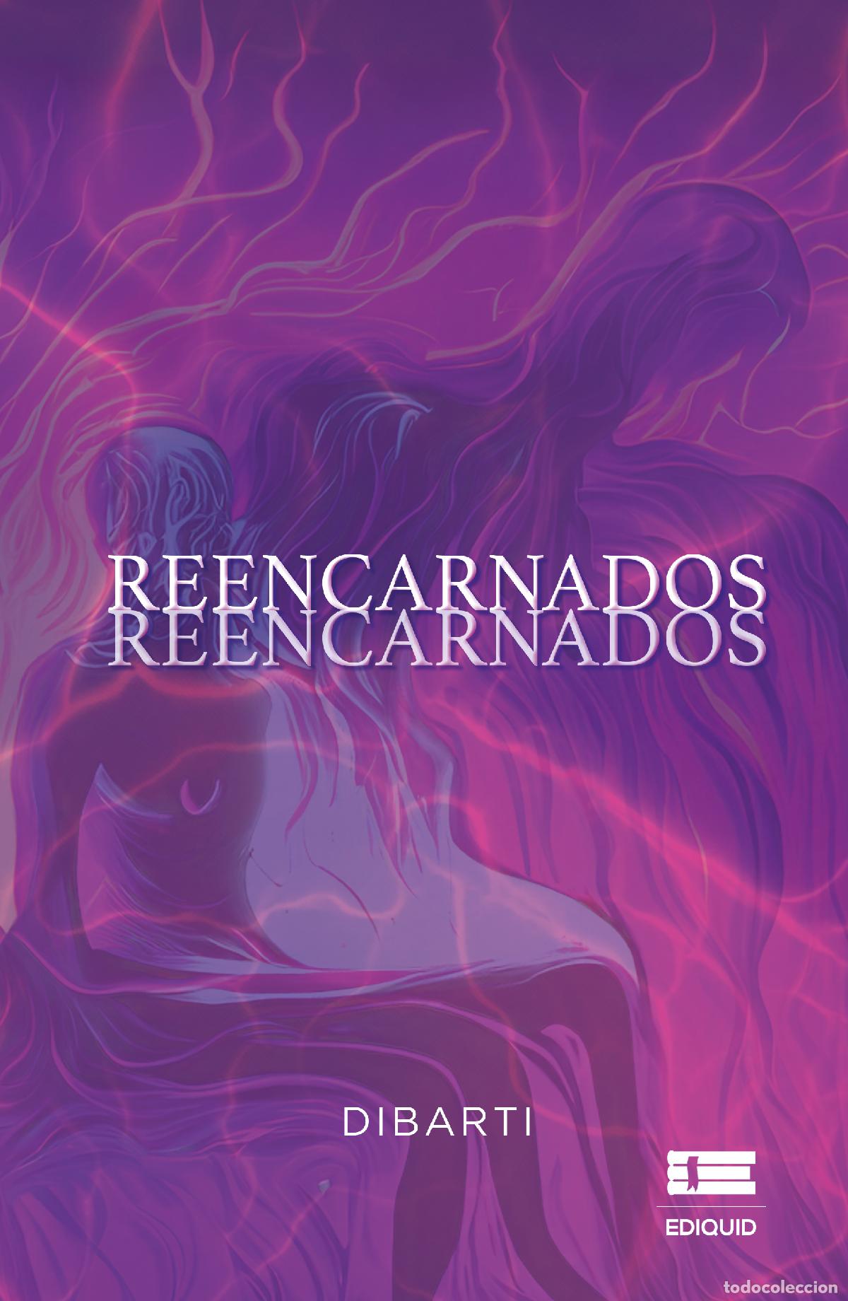 Libros: Reencarnados - D Dibarti - Foto 1