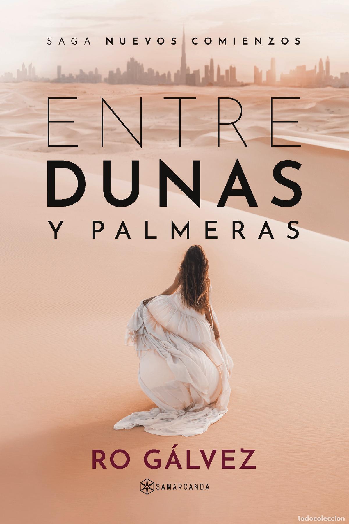 Libri: Entre dunas y palmeras - Ro G&aacute;lvez