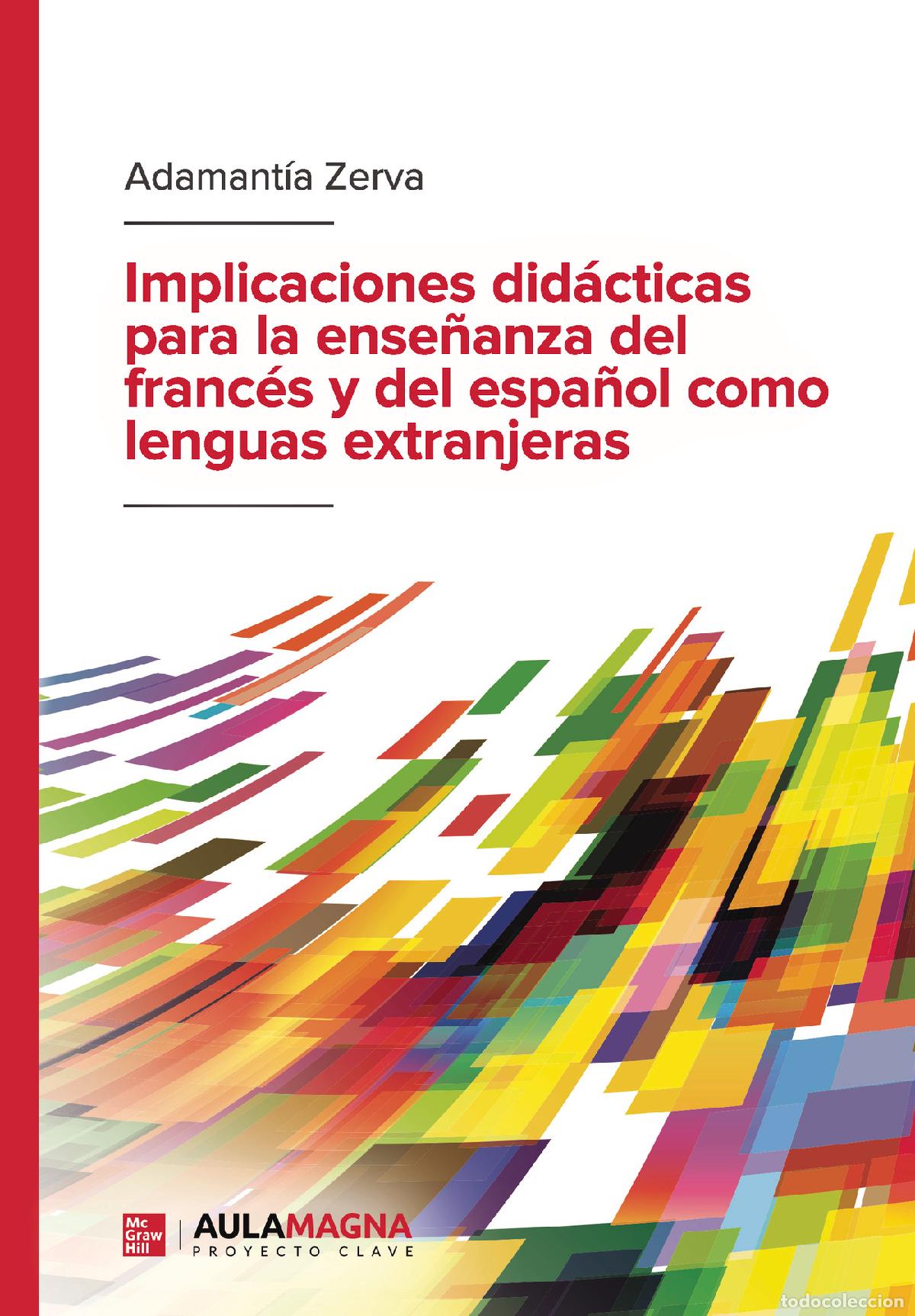Libros: Implicaciones did&aacute;cticas para la ense&ntilde;anza del franc&eacute;s y del espa&ntilde;ol como lenguas extranjeras - Adam - Foto 1