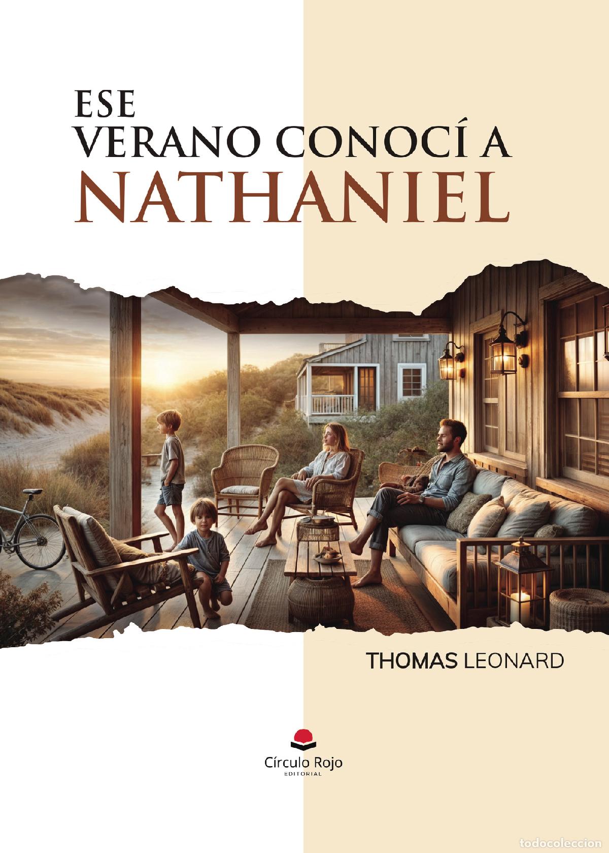 Libri: ESE VERANO CONOC&Iacute; A NATHANIEL - THOMAS LEONARD