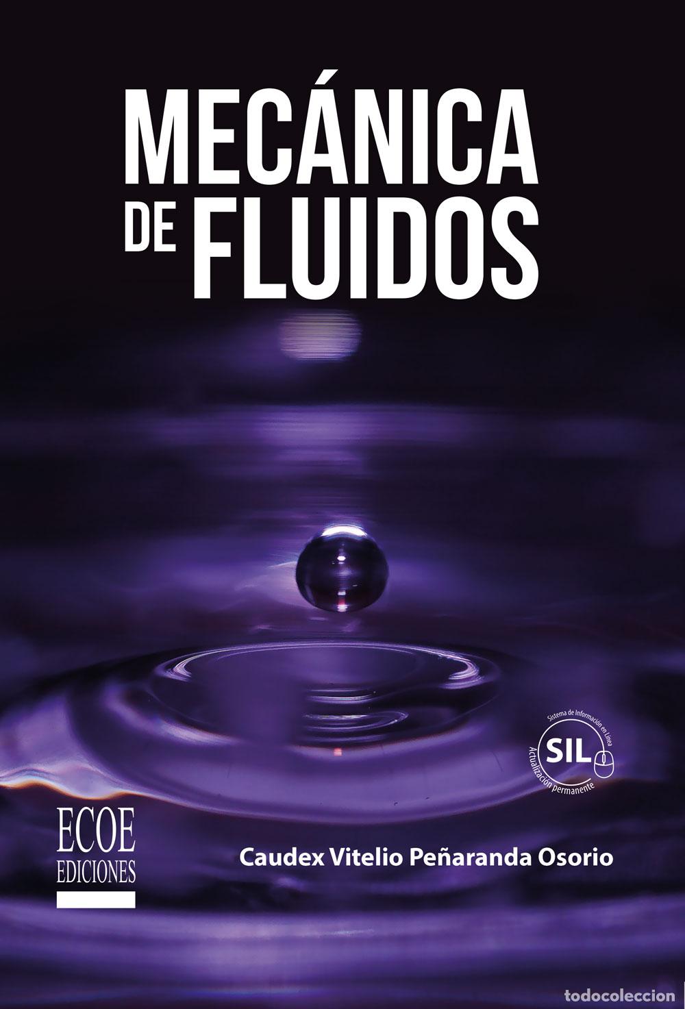 Libros: Mec&aacute;nica de fluidos - Caudex Vitelo Pa&ntilde;aranda Osorio