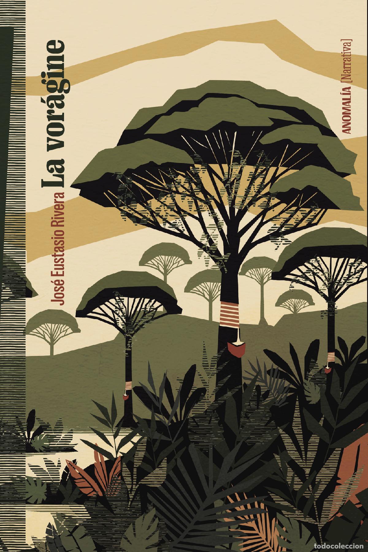 Libros: La vor&aacute;gine - Jos&eacute; Eustasio Rivera - Foto 1