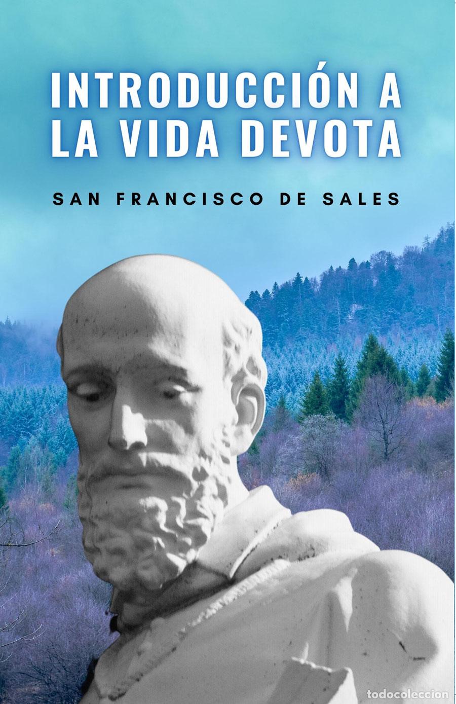 Libros: Introducci&oacute;n a la vida Devota - San Francisco de Sales - Foto 1