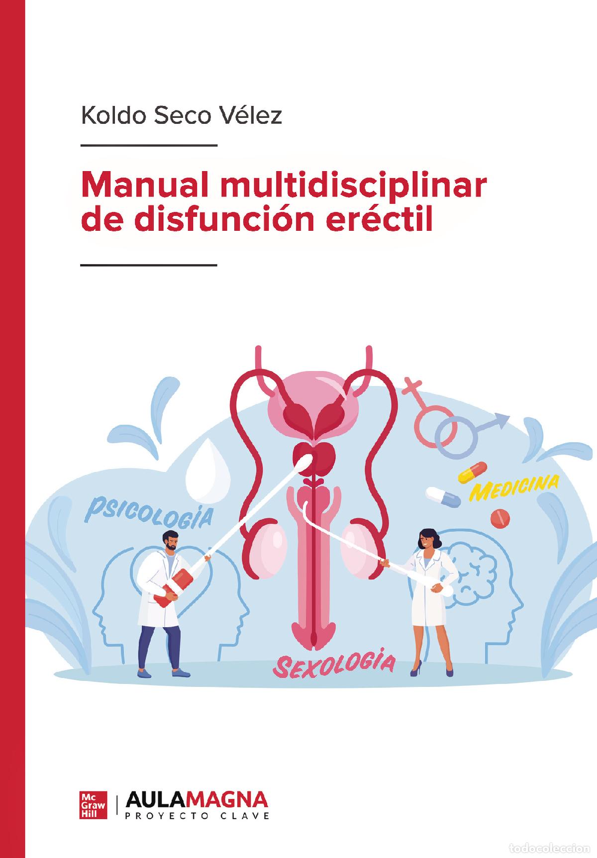 B&uuml;cher: Manual multidisciplinar de disfunci&oacute;n er&eacute;ctil - Koldo Seco V&eacute;lez