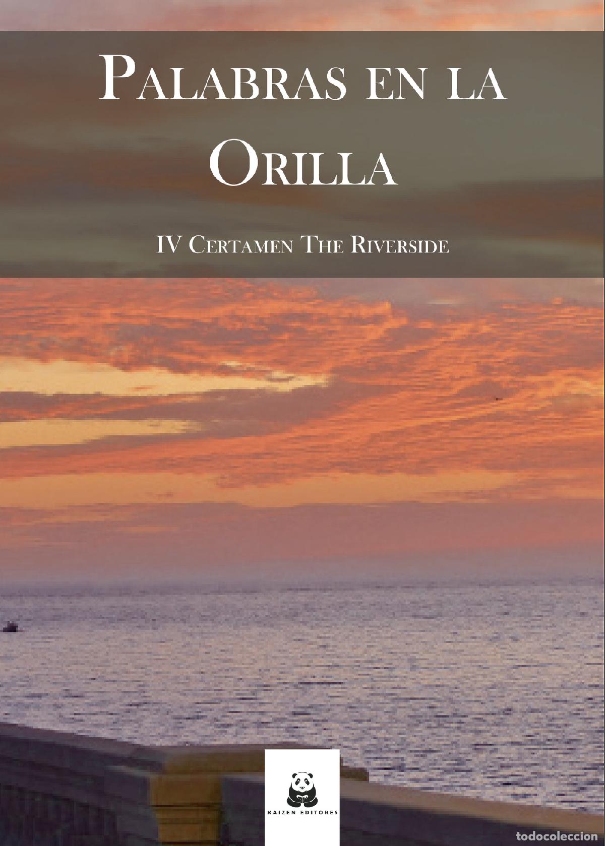 Libros: Palabras en la orilla - IV Certamen The Riverside - Autores Varios
