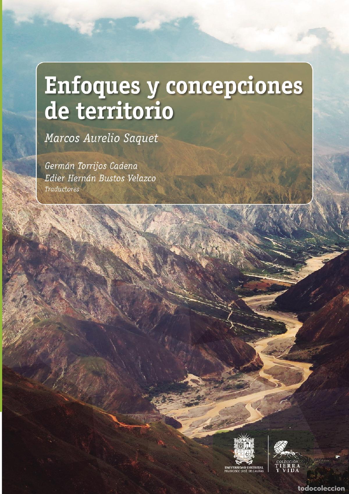 Libros: Enfoques y concepciones de territorio - Germ&aacute;n Torrijos Cadena - Foto 1
