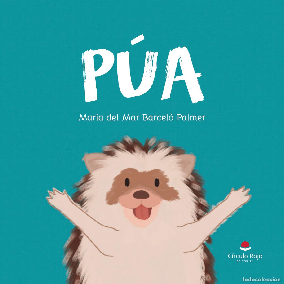 Libros: P&uacute;a - Maria del Mar Barcel&oacute; Palmer - Foto 1