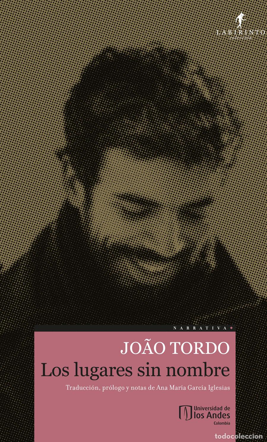 Libros: Los lugares sin nombre - Jo&atilde;o Tordo