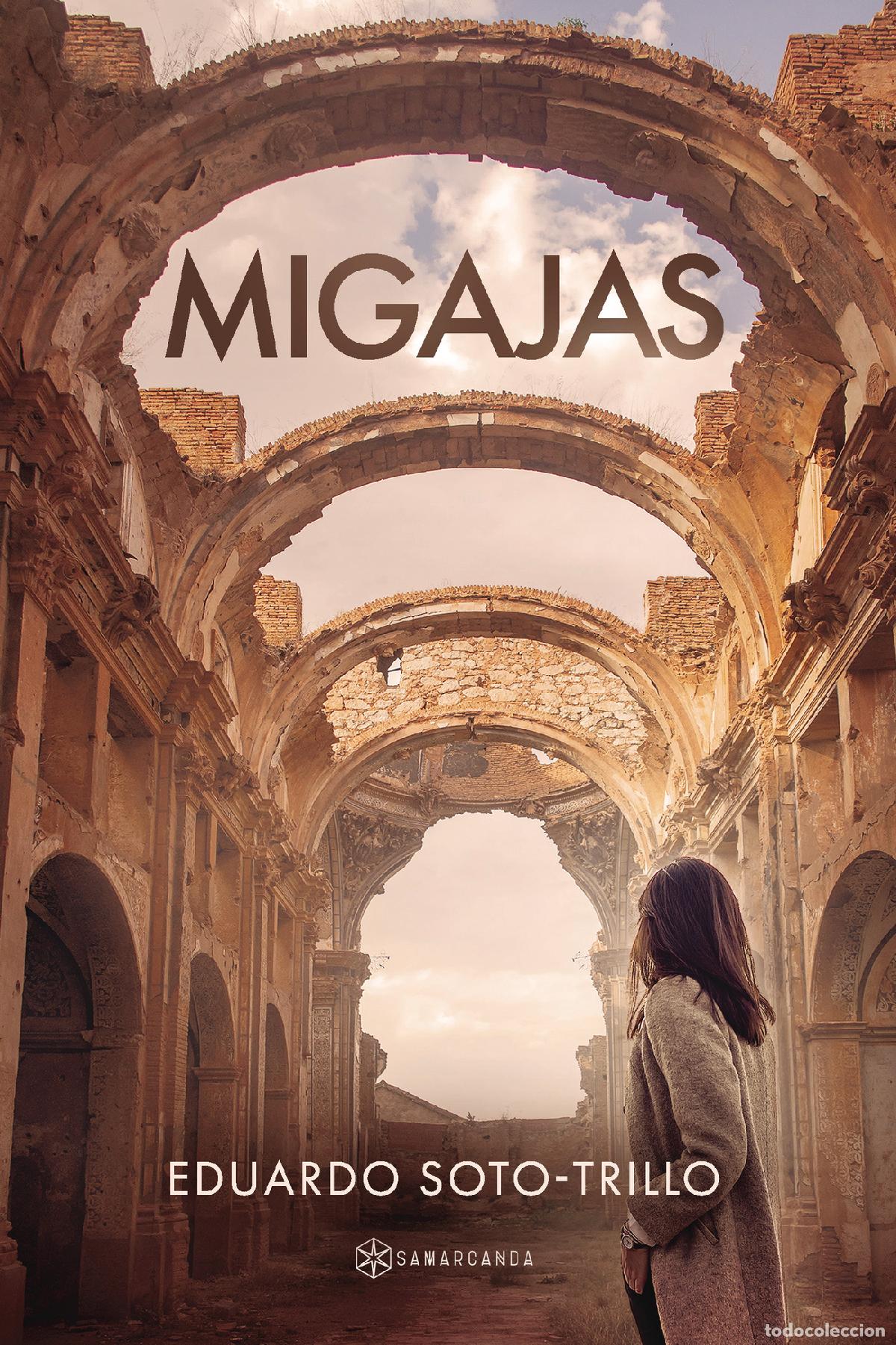 Libros: Migajas - Eduardo Soto-Trillo - Foto 1