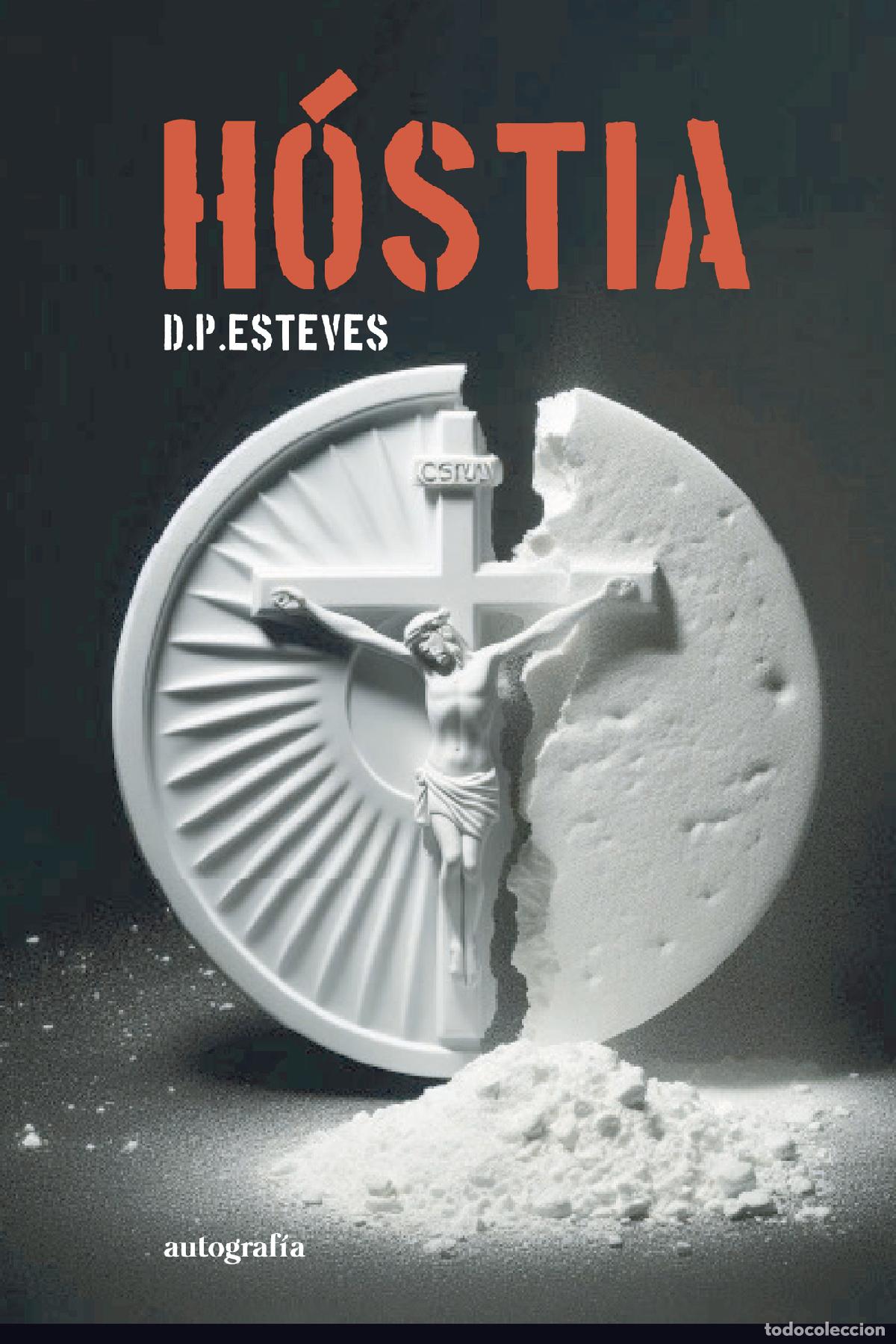 Libros: H&oacute;stia - D. P. Esteves