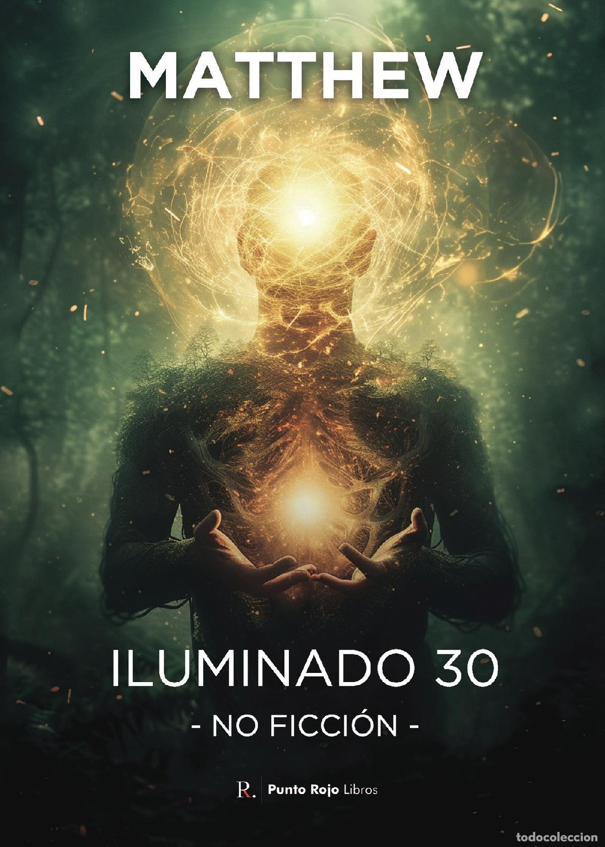 Libros: Iluminado 30. No ficci&oacute;n - Matthew - Foto 1