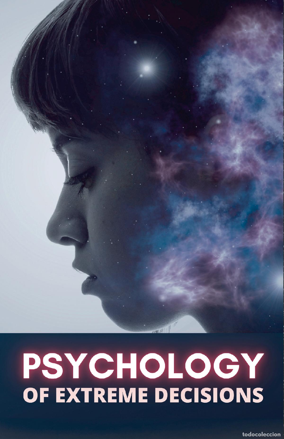 Libros: Psychology of Extreme Decisions - Cervantes Digital