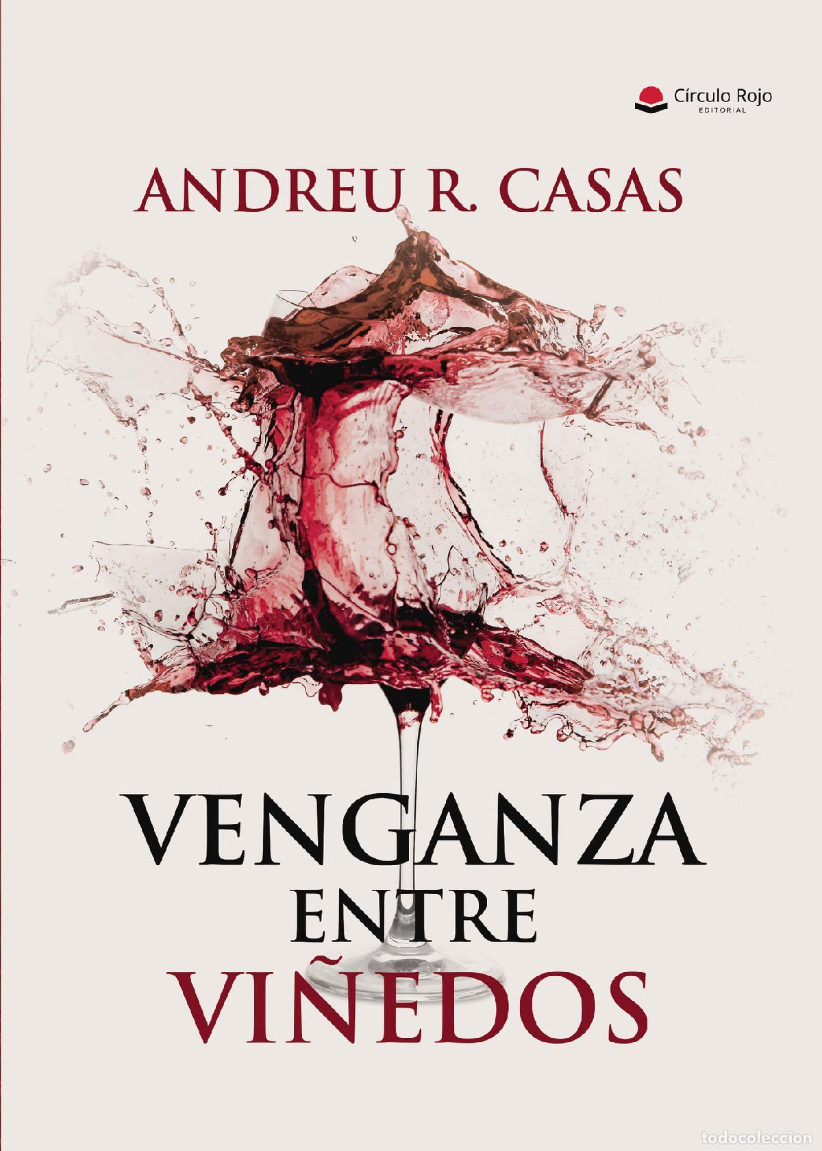 Libros: Venganza entre vi&ntilde;edos - Andreu R. Casas