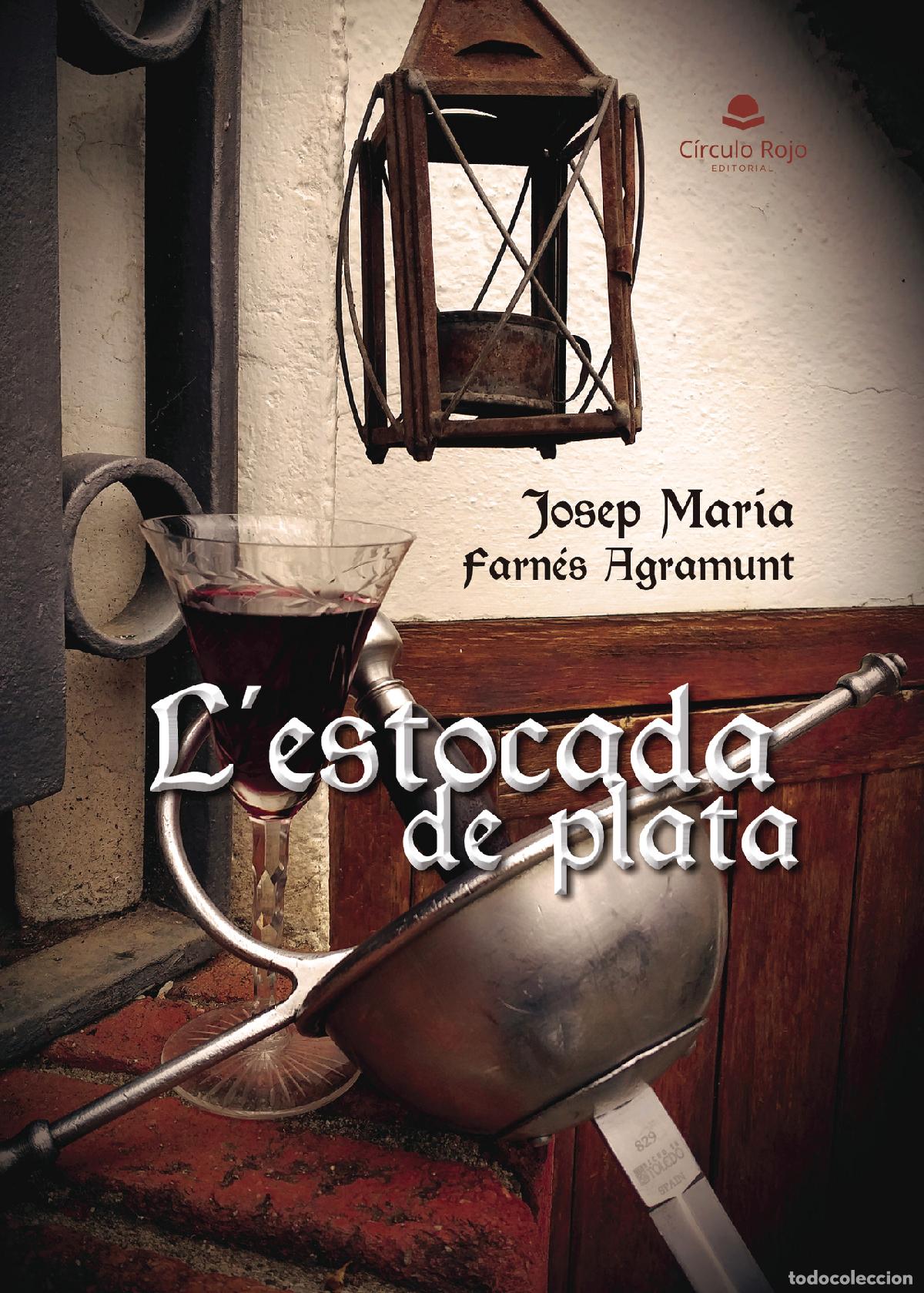 Livros: L?estocada de plata - Josep Maria Farn&eacute;s Agramunt