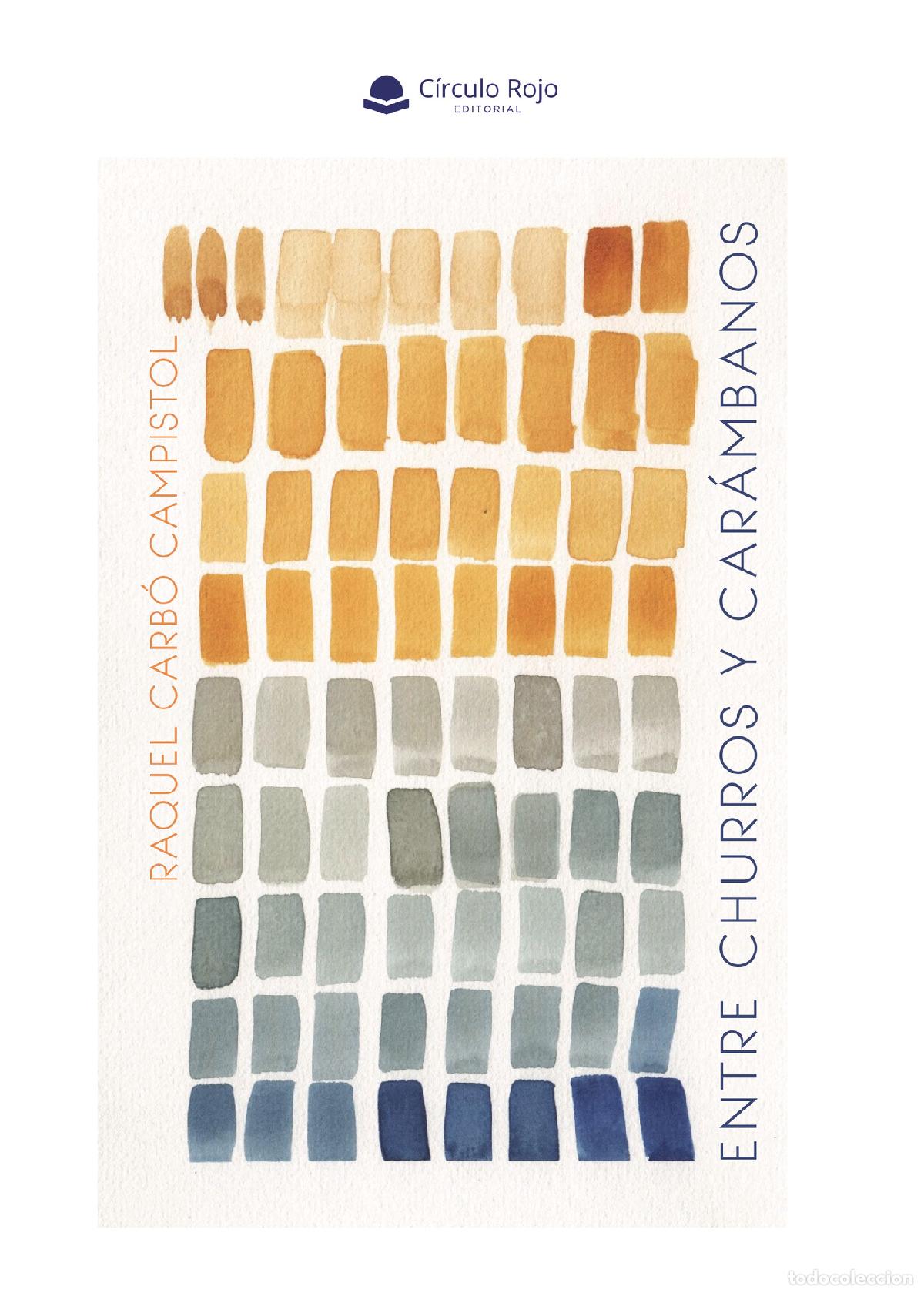 Livros: Entre churros y car&aacute;mbanos - Raquel Carb&oacute; Campistol