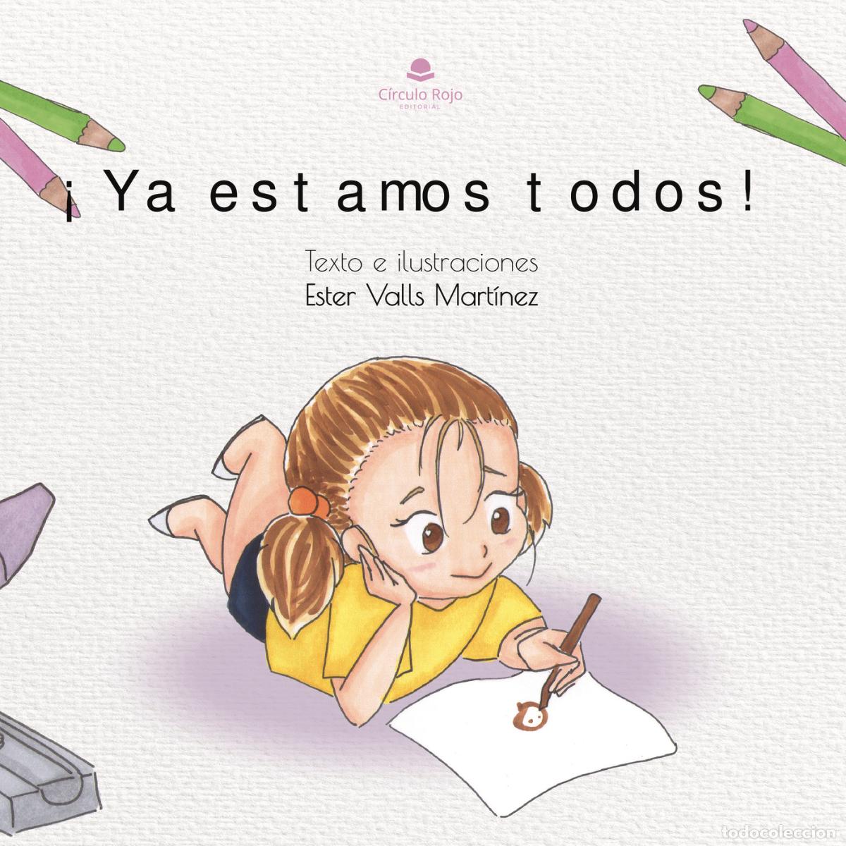 books: &iexcl;Ya estamos todos! - Ester Valls Mart&iacute;nez