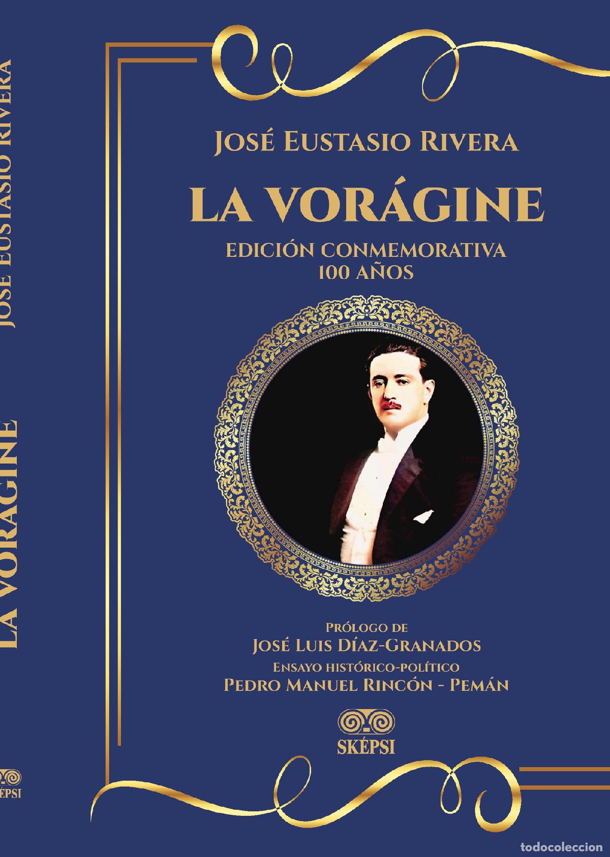 Libros: La vor&aacute;gine - Jos&eacute; Eustasio Rivera - Foto 1