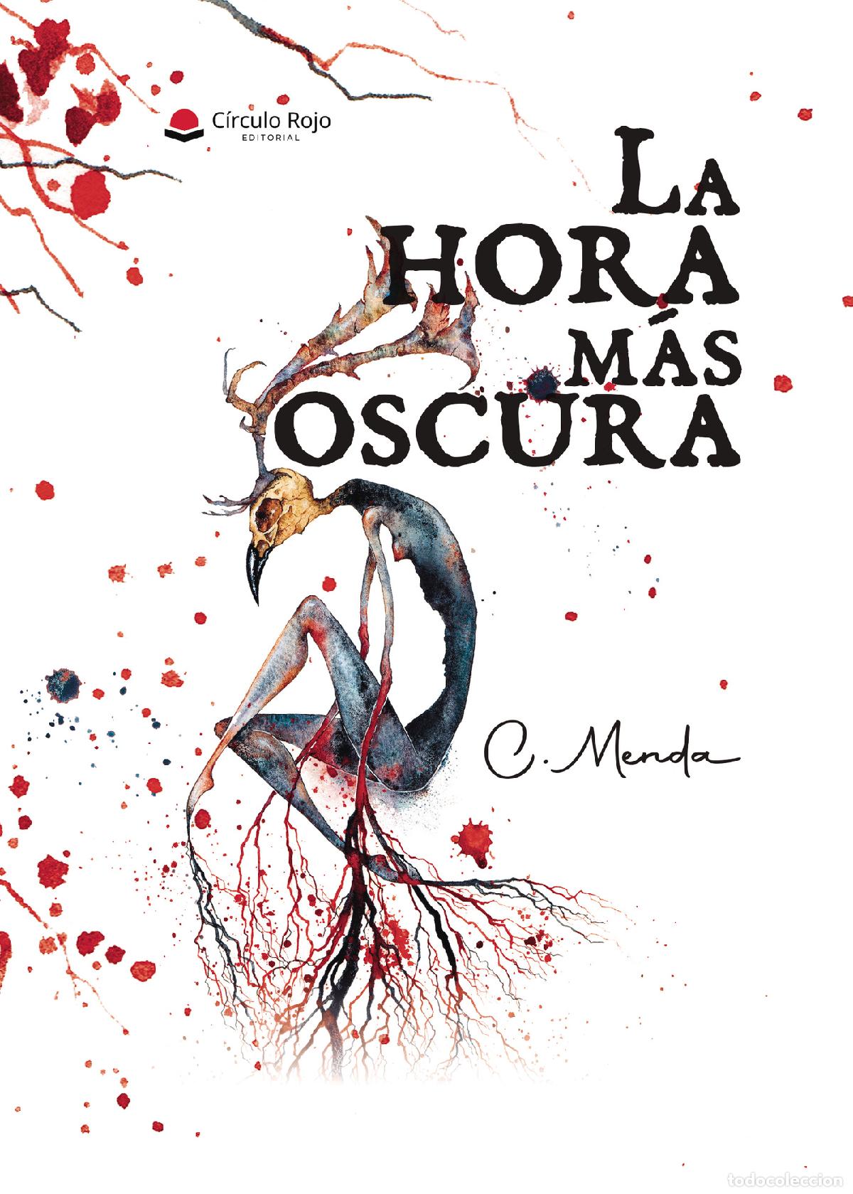 B&uuml;cher: La hora m&aacute;s oscura - Caroline Dahiana Menda Sellanes