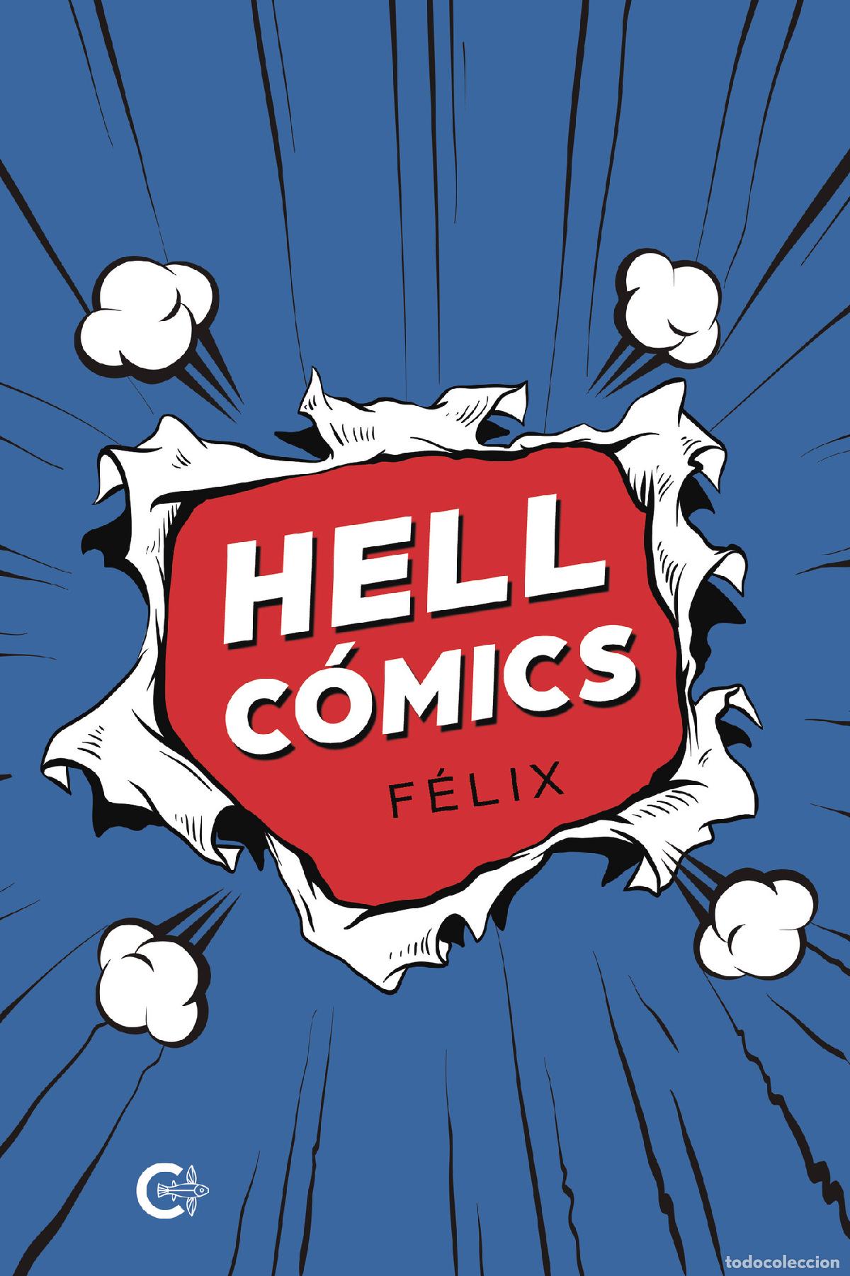 Libros: Hell C&oacute;mics - F&eacute;lix