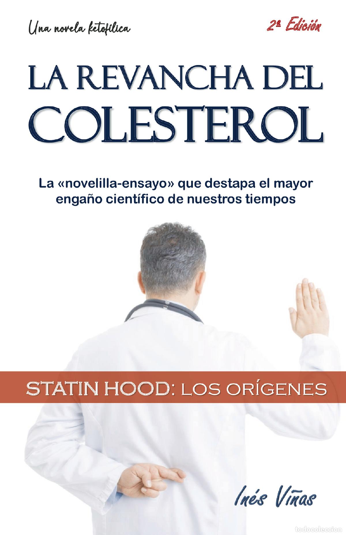 Libri: La revancha del colesterol - Statin Hood (los or&iacute;genes) - In&eacute;s Vi&ntilde;as