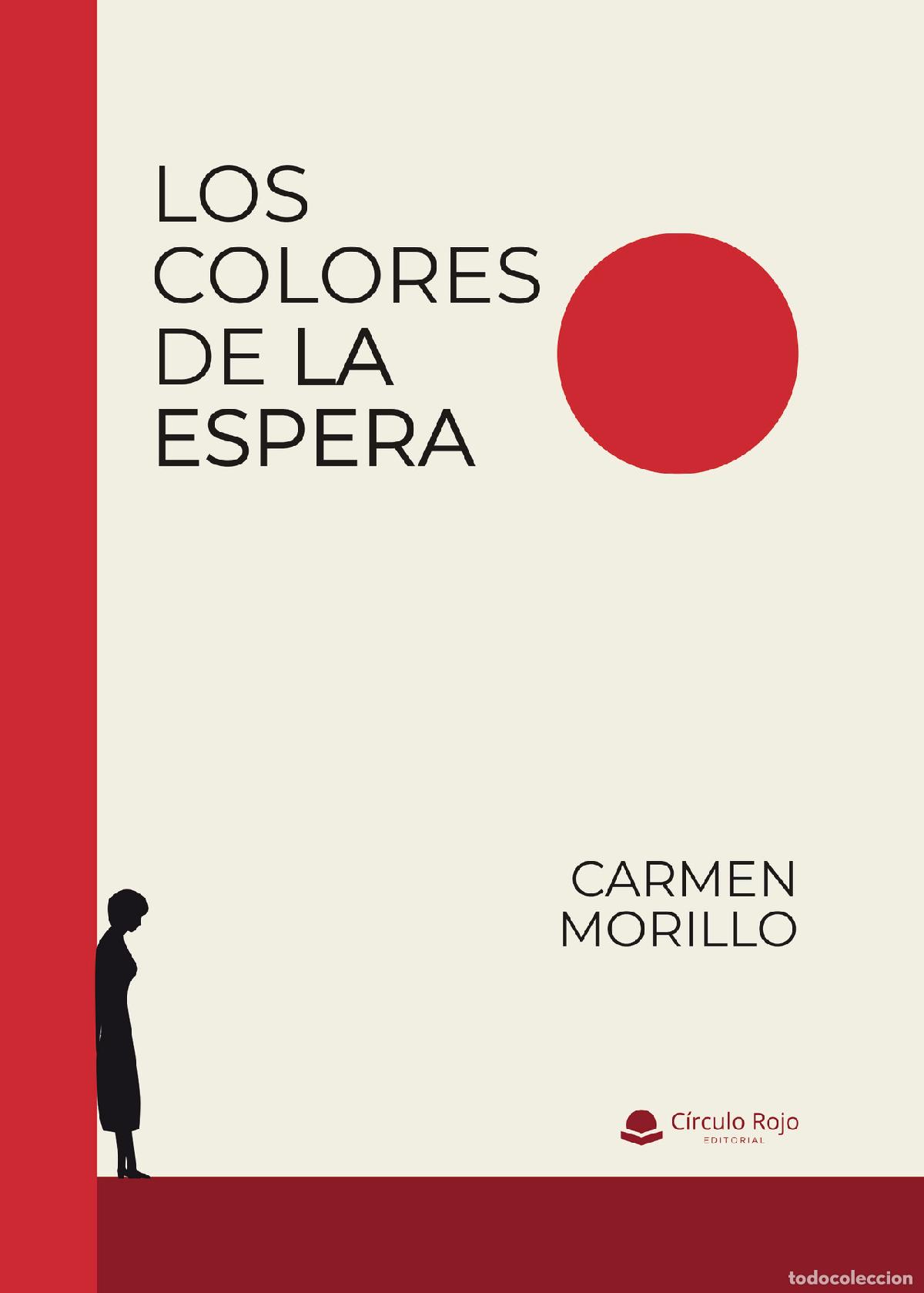 B&uuml;cher: Los colores de la espera - Carmen Morillo
