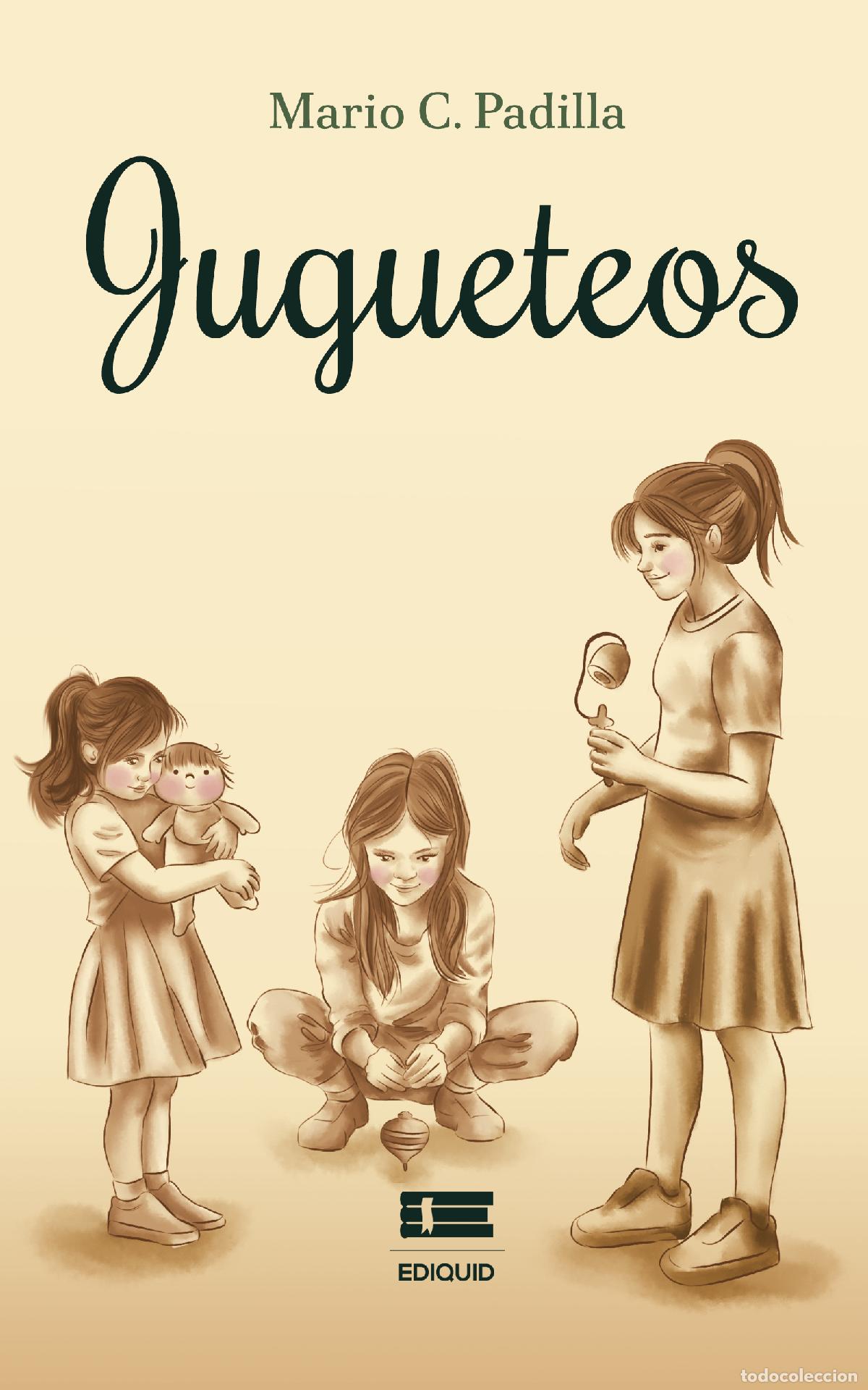 Libros: Jugueteos - Mario C. Padilla