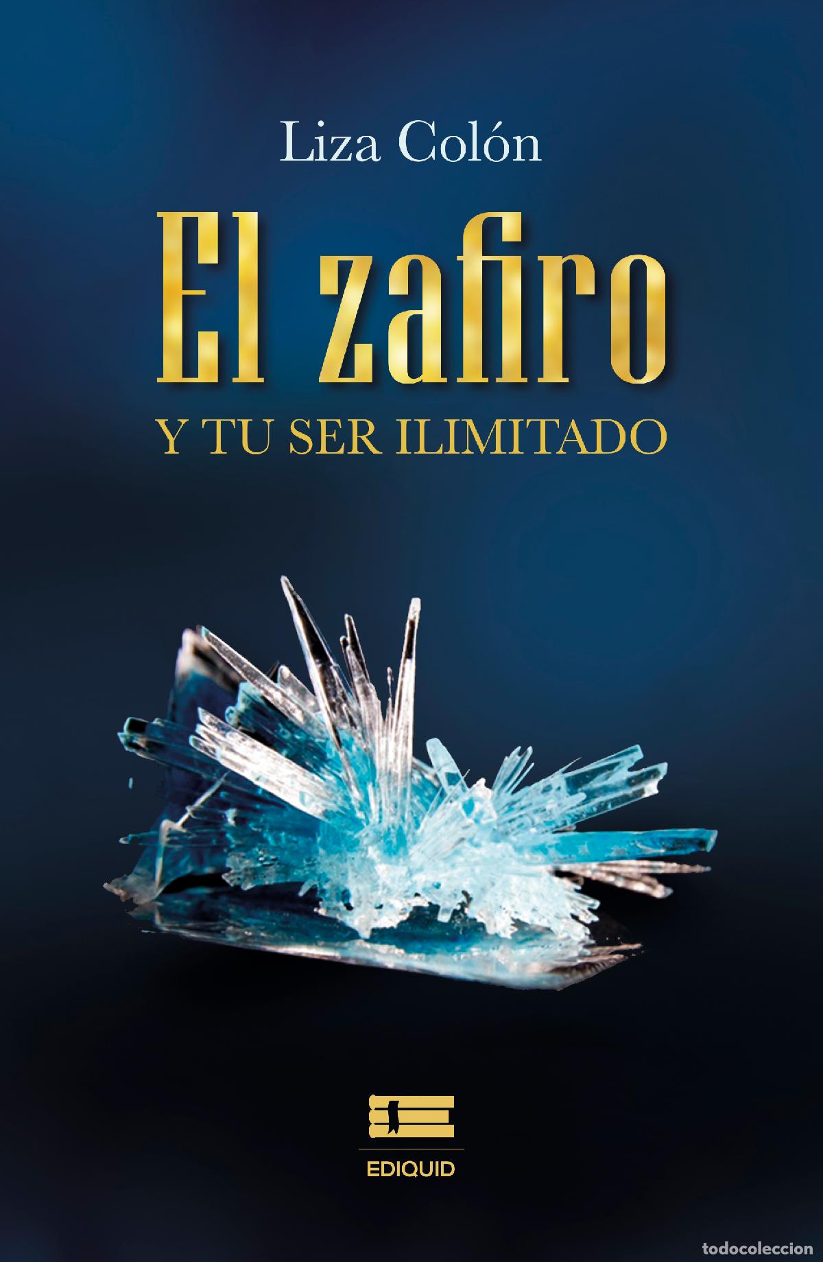 books: El zafiro y tu ser ilimitado - Liza Col&oacute;n