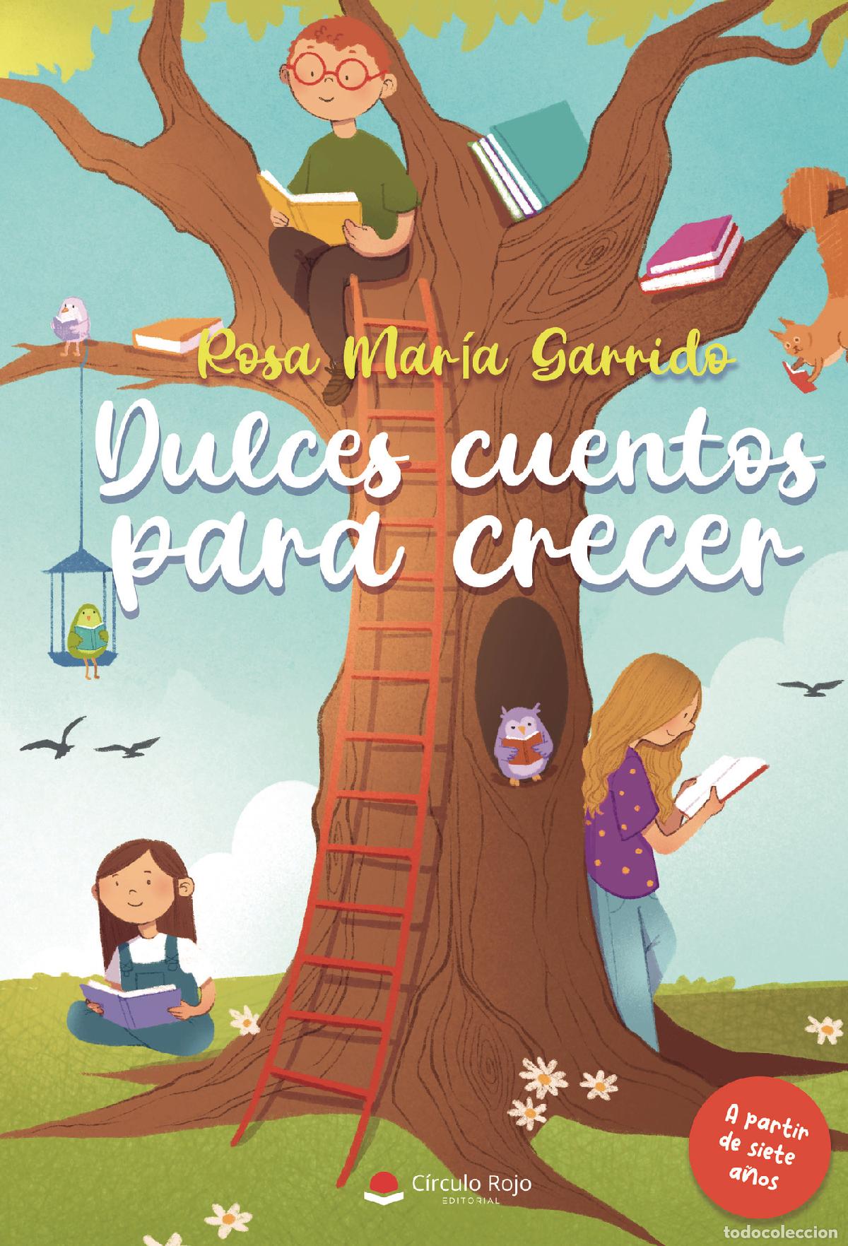 books: Dulces cuentos para crecer - Rosa Mar&iacute;a Garrido Valera
