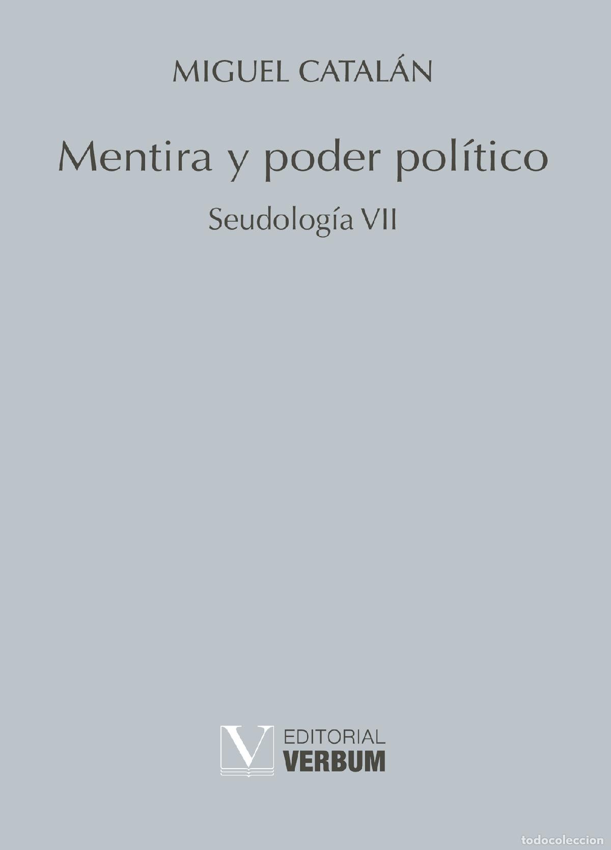 Libros: Mentira y poder pol&iacute;tico - Miguel Catal&aacute;n - Foto 1