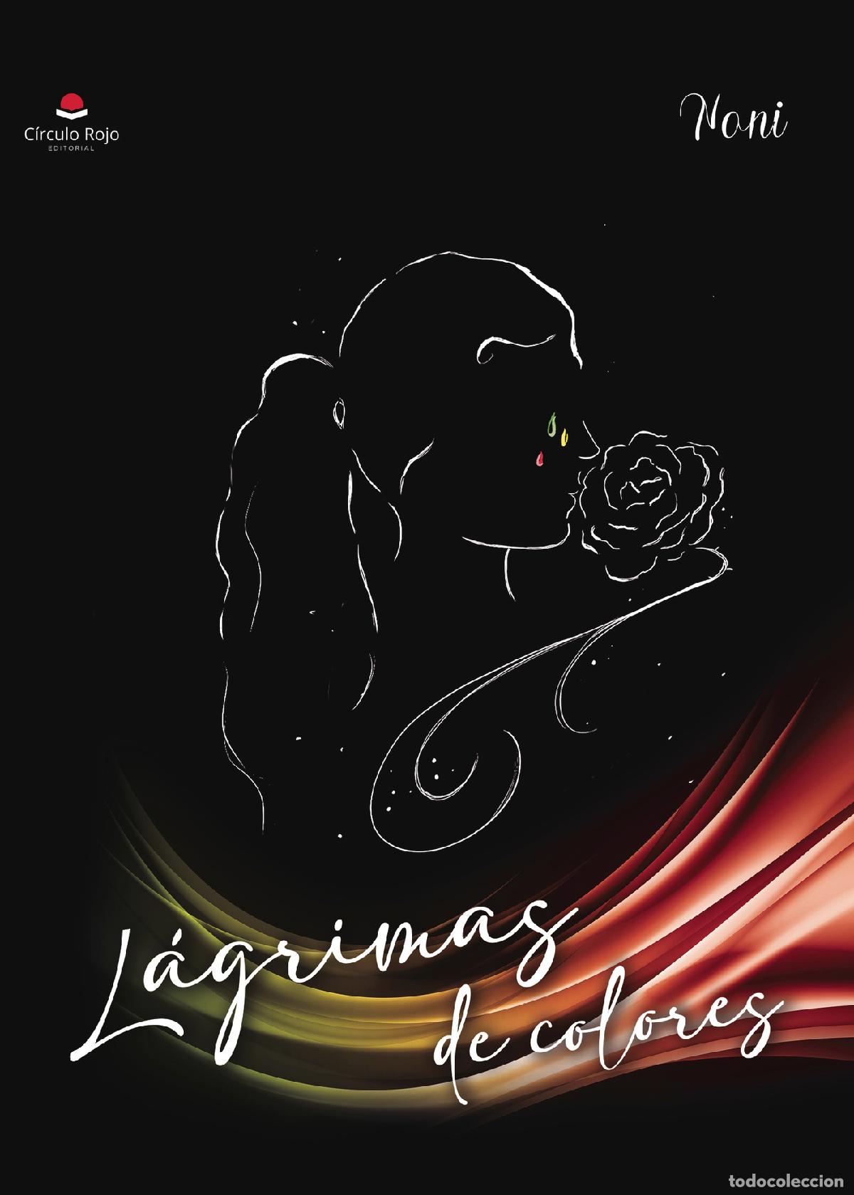 Libros: L&aacute;grimas de colores - Noni - Foto 1