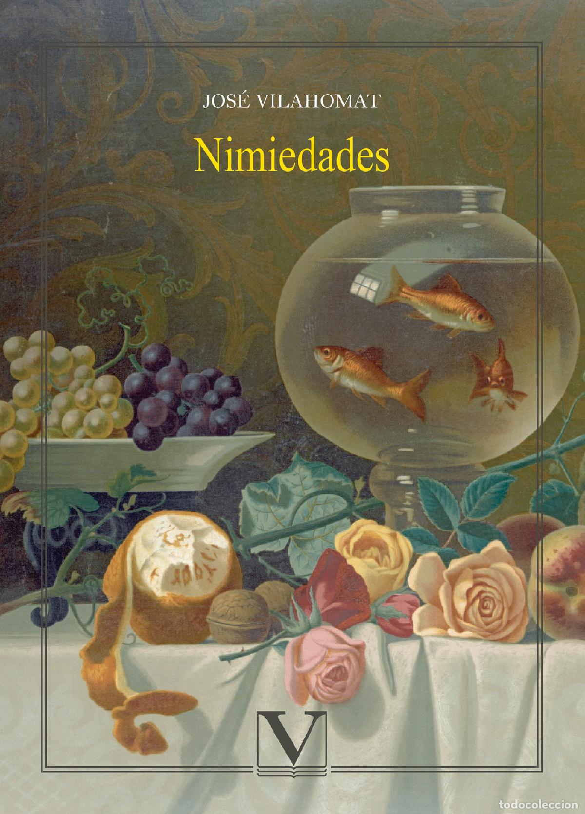 Libros: Nimiedades - Jos&eacute; Vilahomat - Foto 1
