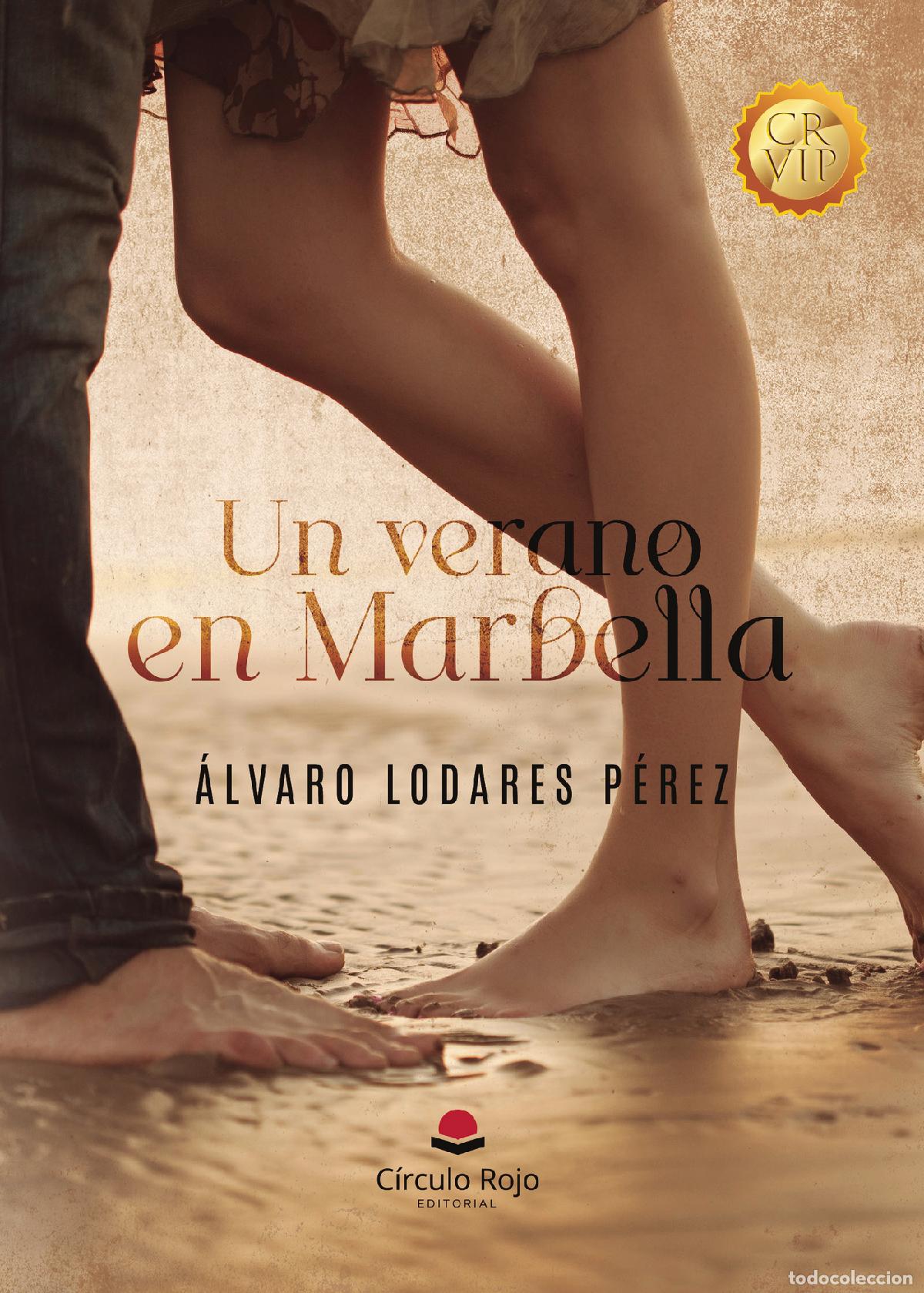 B&uuml;cher: Un verano en Marbella - &Aacute;lvaro Lodares P&eacute;rez