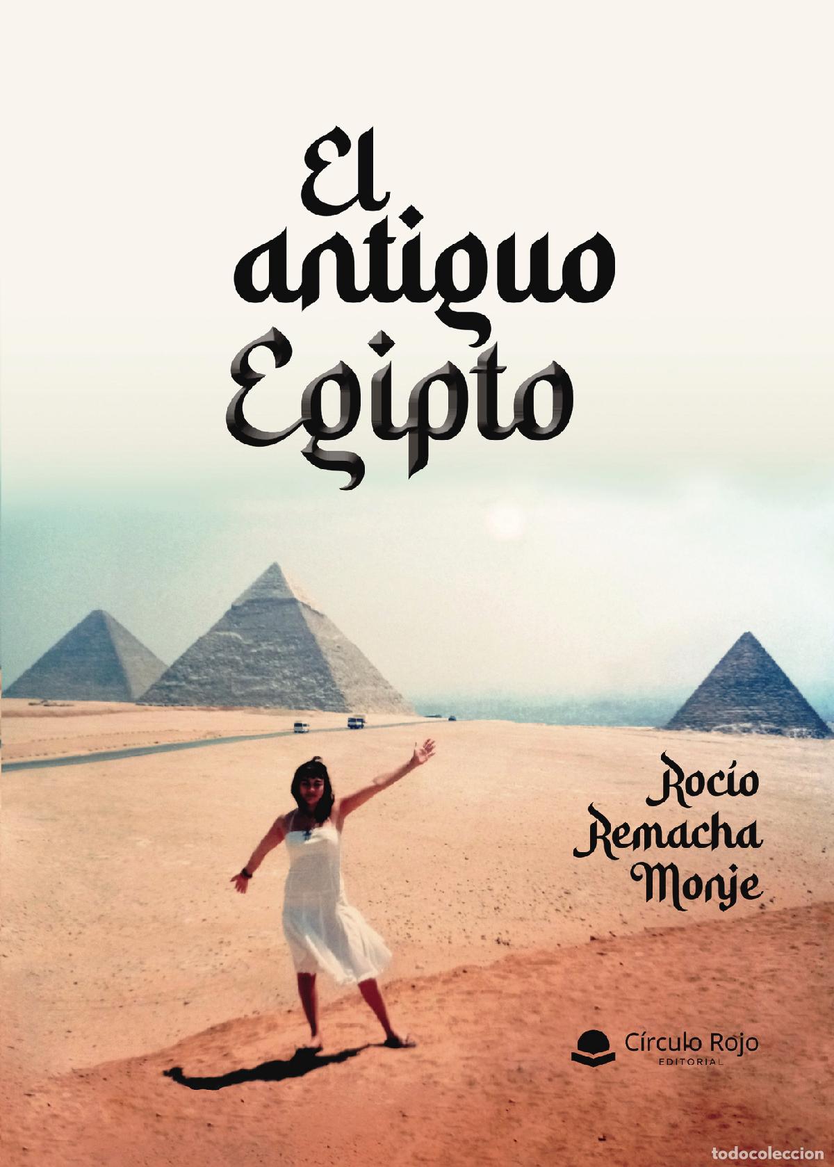 Libros: El antiguo Egipto - Roc&iacute;o Remacha Monje - Foto 1