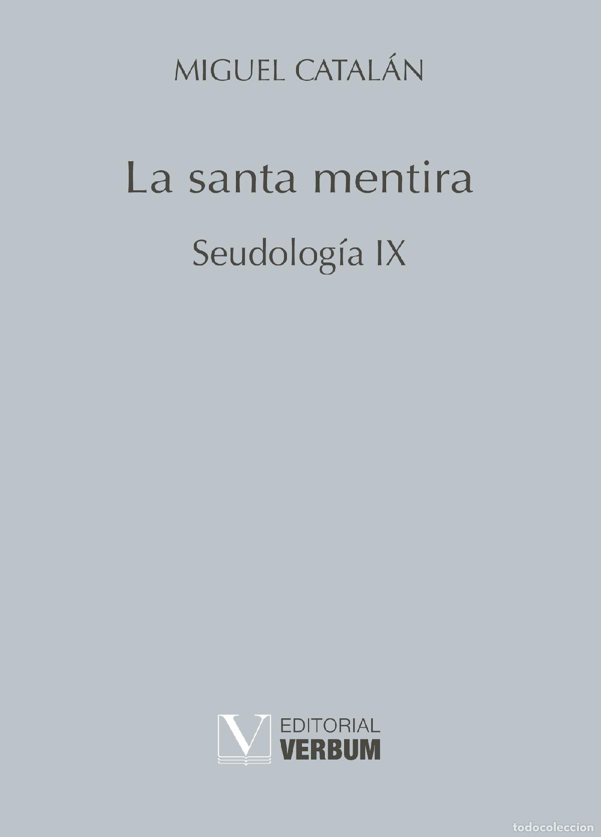 Libros: La santa mentira - Miguel Catal&aacute;n - Foto 1