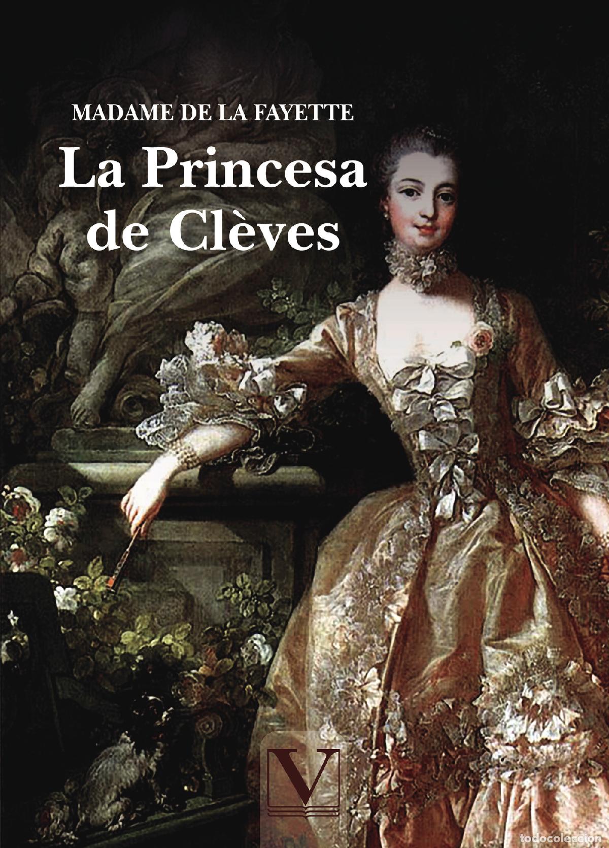 books: La Princesa de Cl&egrave;ves - Marie-Madeleine Piochet de la Vergne