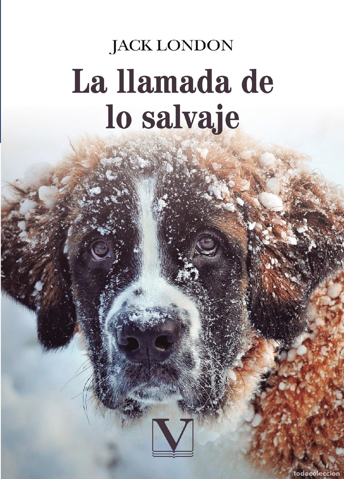 Libros: La llamada de lo salvaje - Jack London - Foto 1