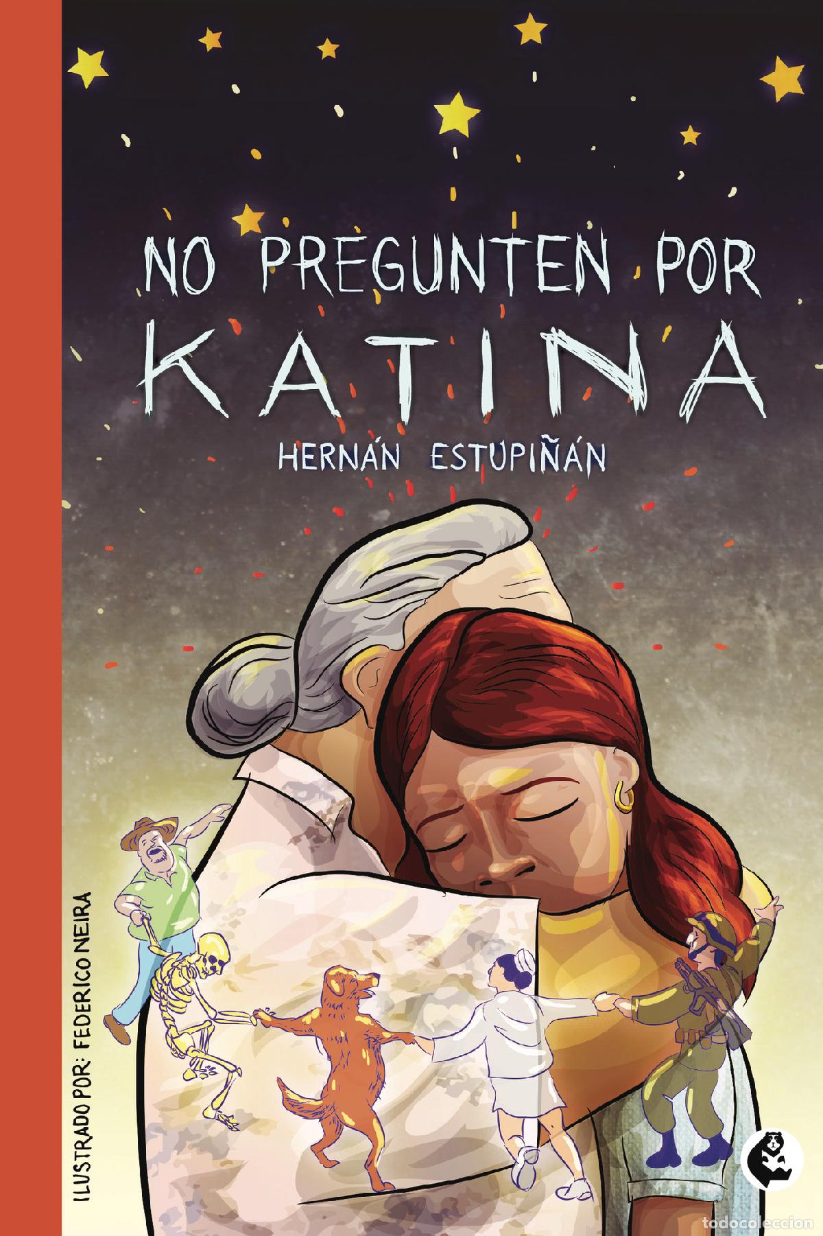 Libros: No pregunten por Katina - Hern&aacute;n Estupi&ntilde;&aacute;n