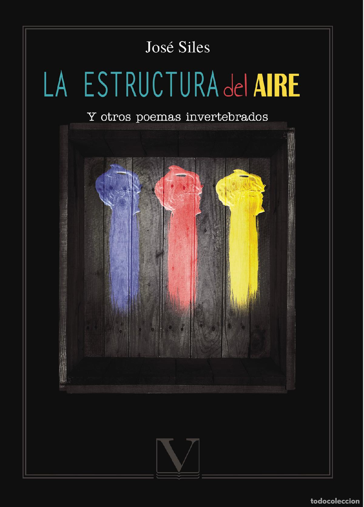 Libros: La estructura del aire - Jos&eacute; Siles - Foto 1