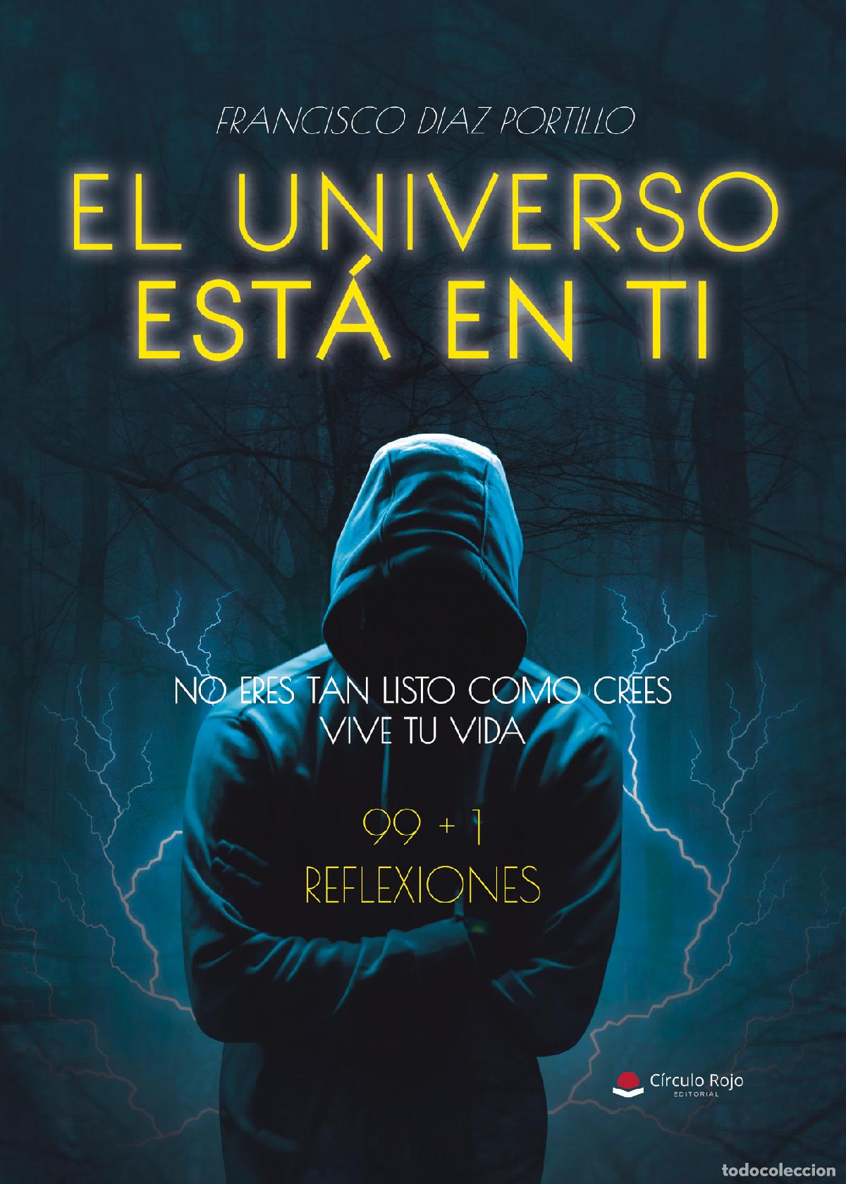 B&uuml;cher: El universo est&aacute; en ti - FRANCISCO DIAZ PORTILLO