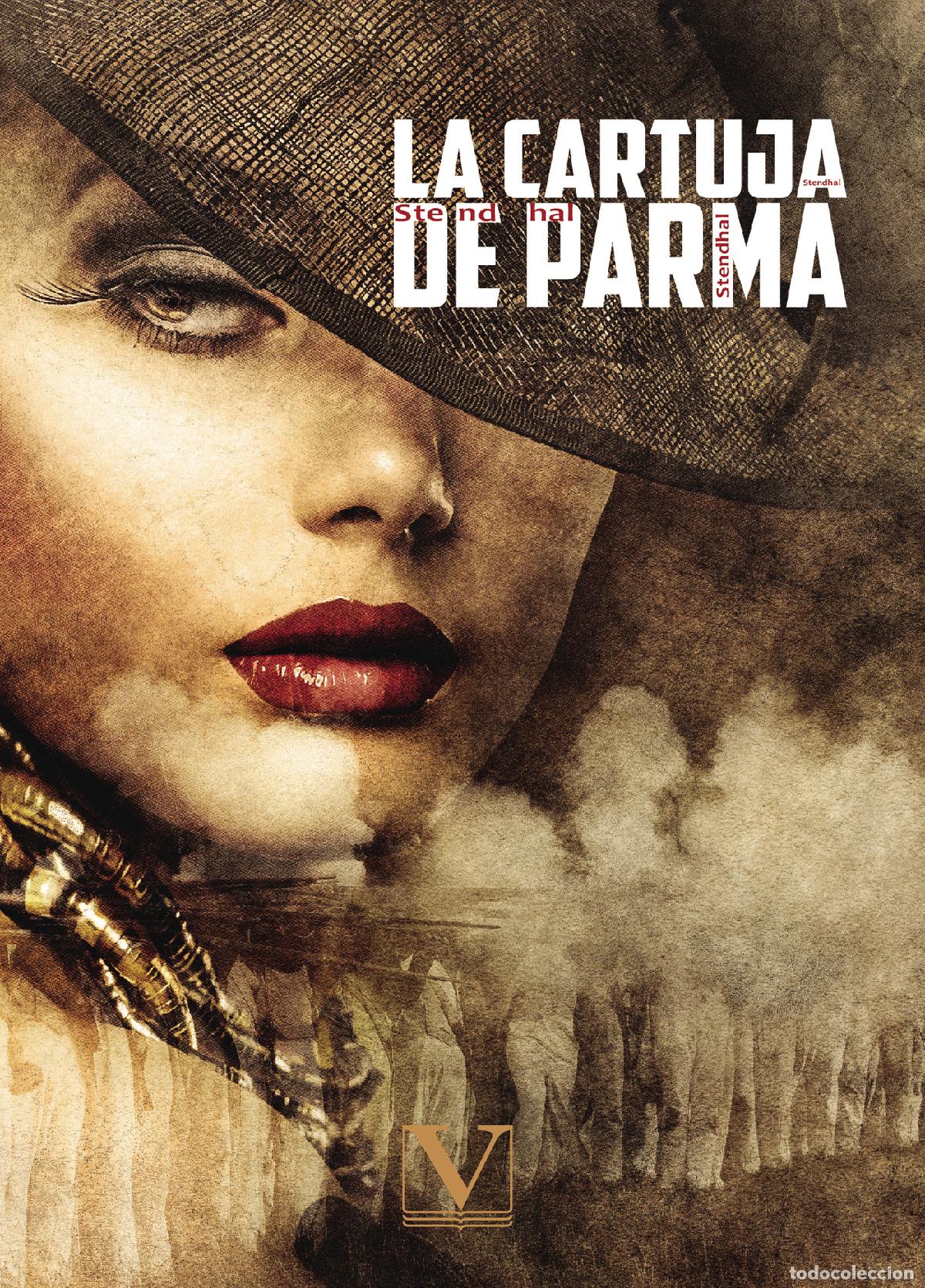 Libros: La cartuja de Parma - Stendhal - Foto 1
