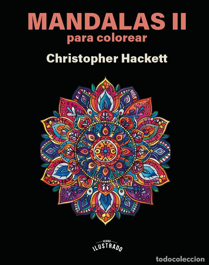 Libros: Mandalas II para colorear - Christopher Hackett - Foto 1