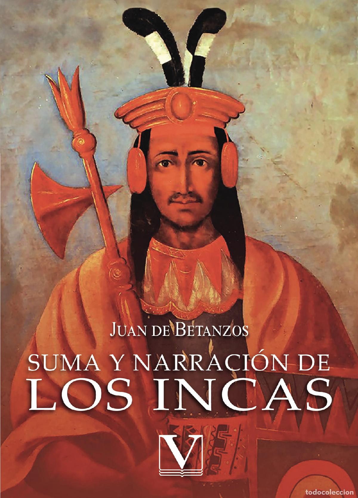 Libri: Suma y narraci&oacute;n de los Incas - Juan De Betanzos