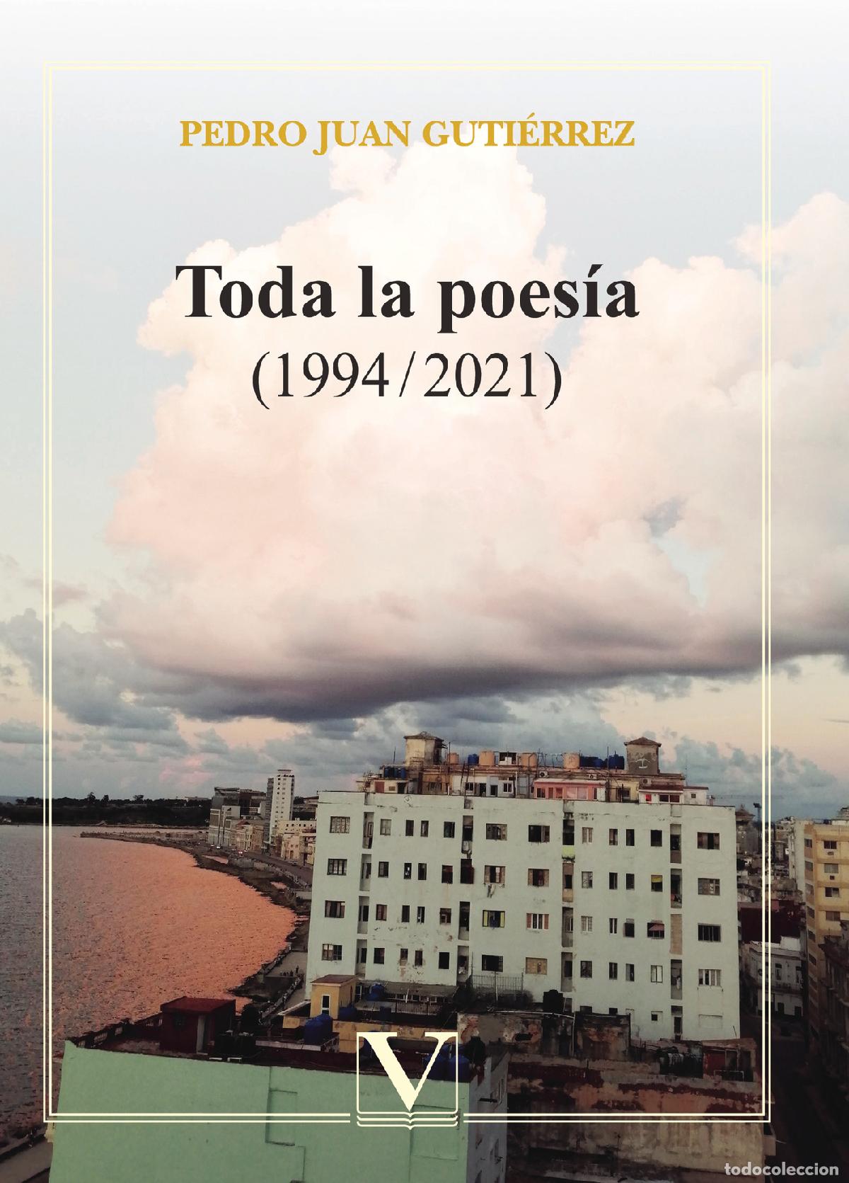 Libri: Toda la poes&iacute;a - Pedro Juan Guti&eacute;rrez