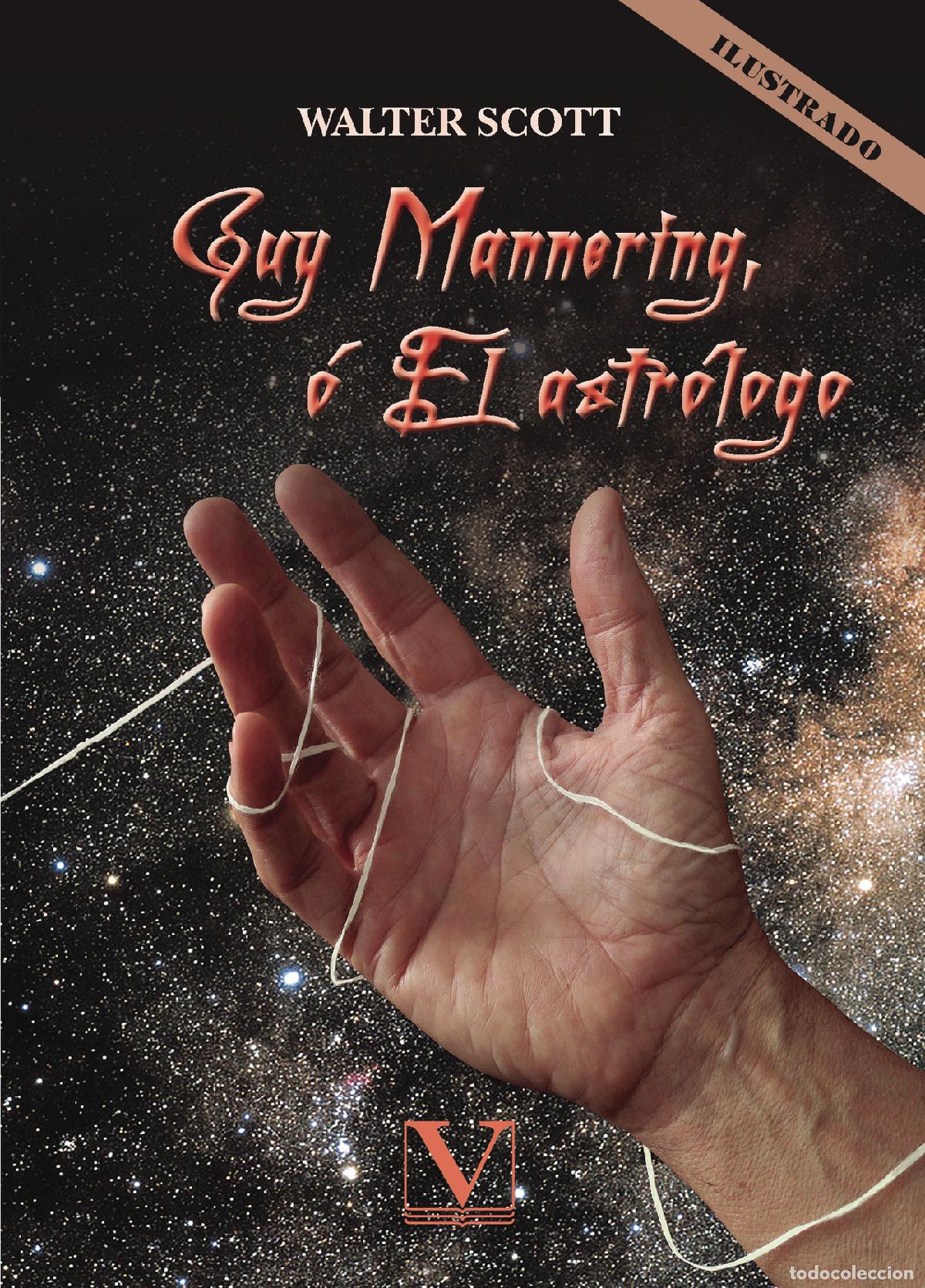 Libros: Guy Mannering, &oacute; El astr&oacute;logo - Walter Scott - Foto 1