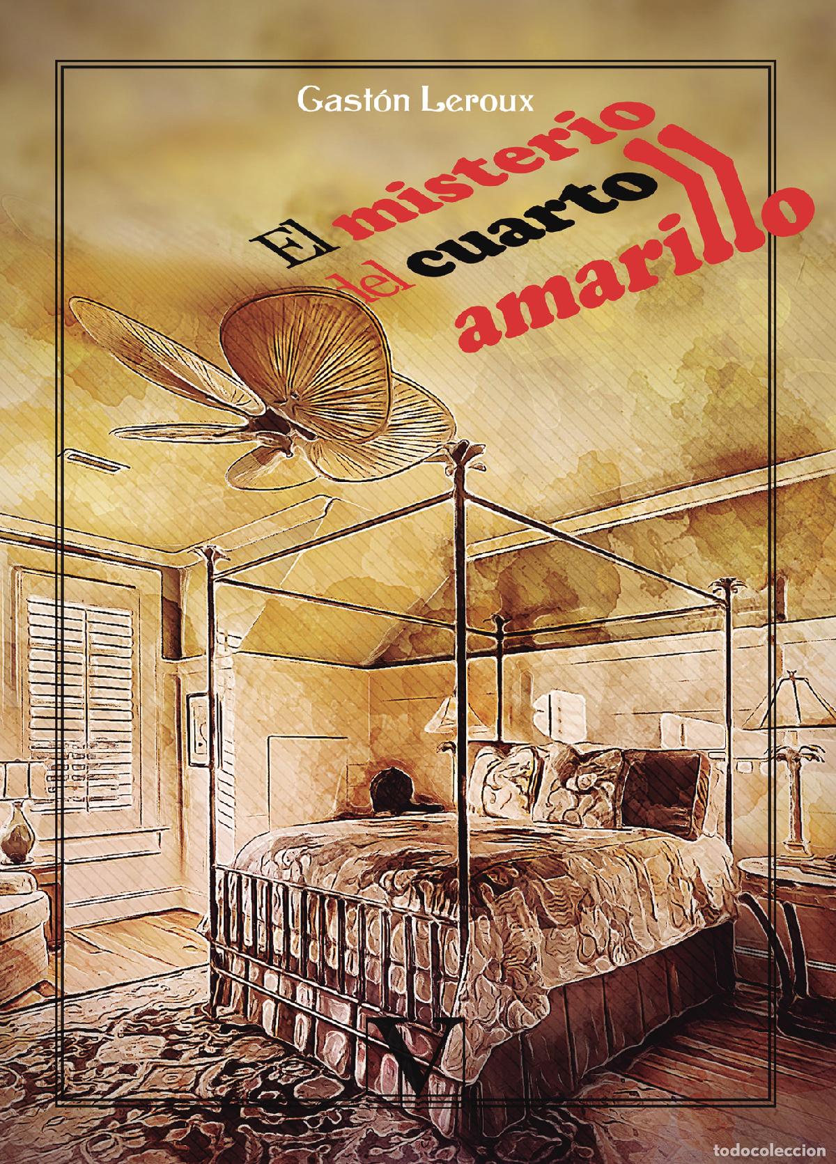 Libros: El misterio del cuarto amarillo - Gast&oacute;n Leroux - Foto 1
