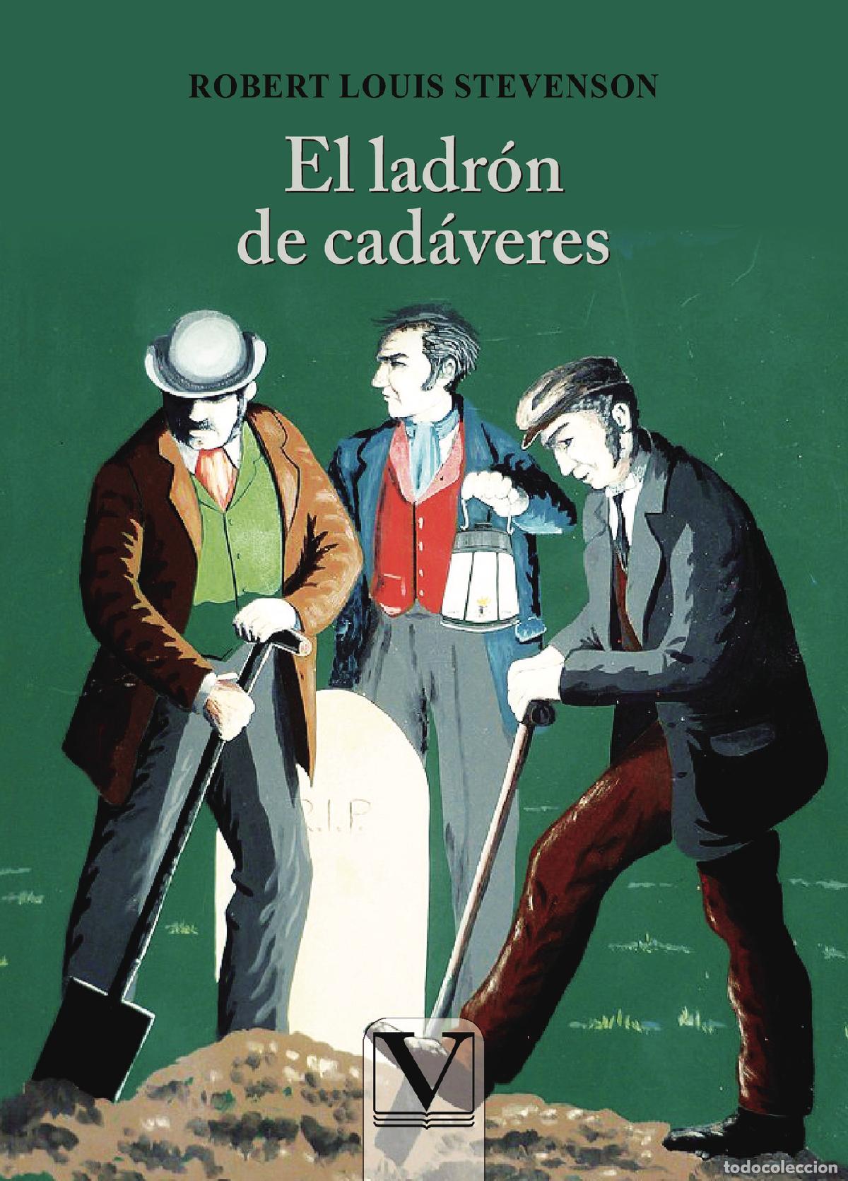 Libros: El ladr&oacute;n de cad&aacute;veres - Robert Louis Stevenson - Foto 1
