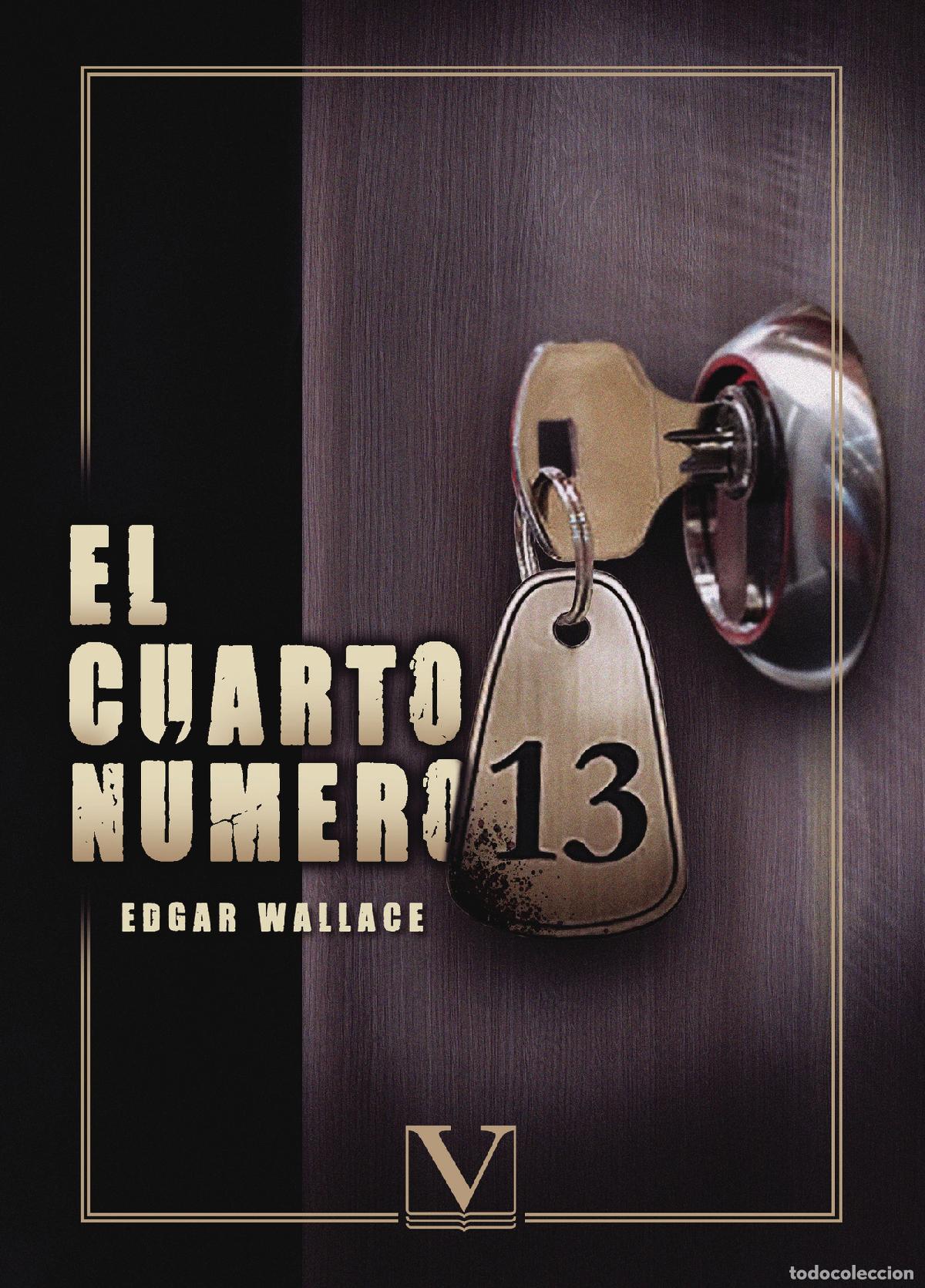 Libros: El cuarto n&uacute;mero 13 - Edgar Wallace - Foto 1