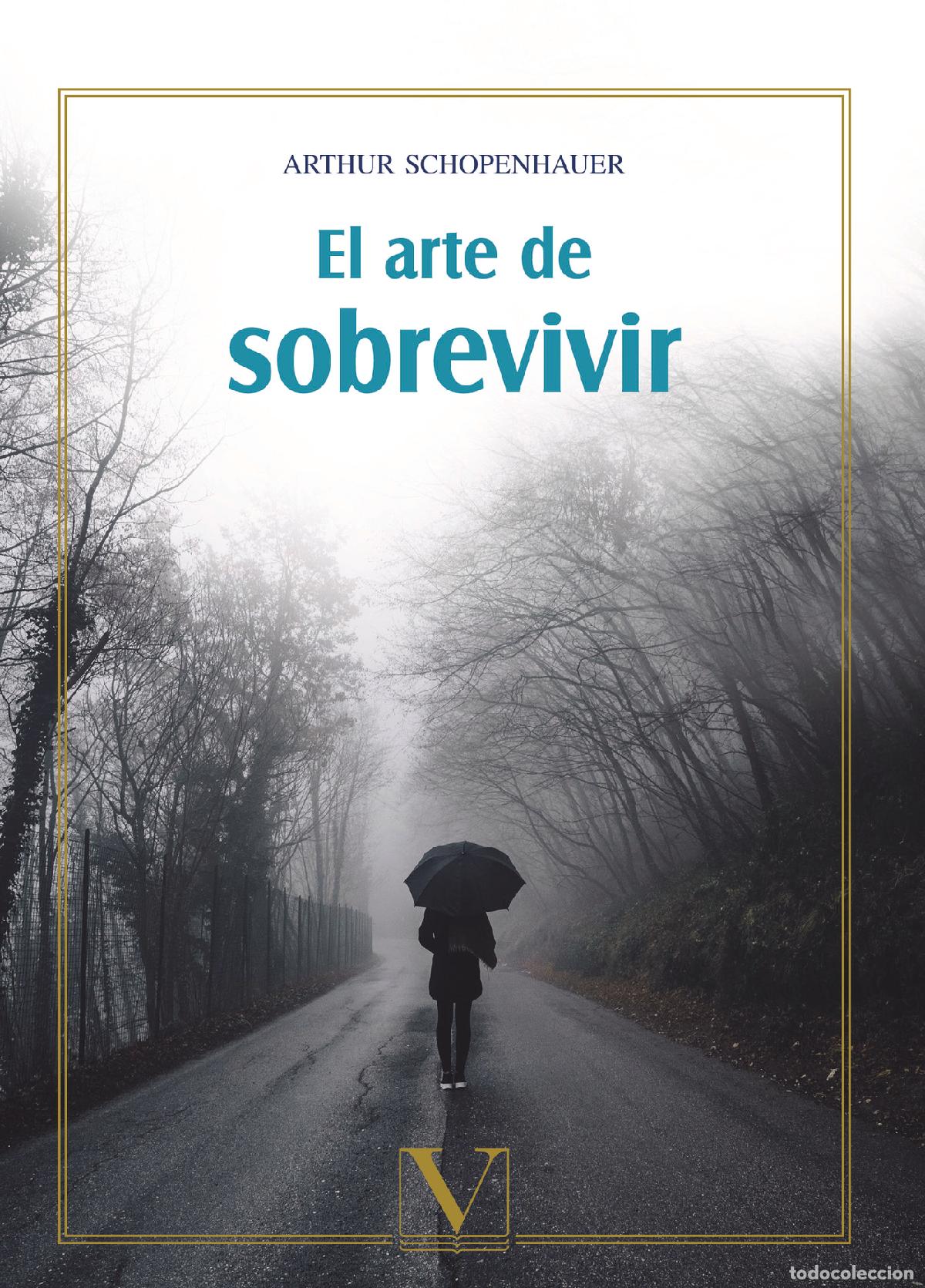 Libros: El arte de sobrevivir - Arthur Schopenhauer - Foto 1