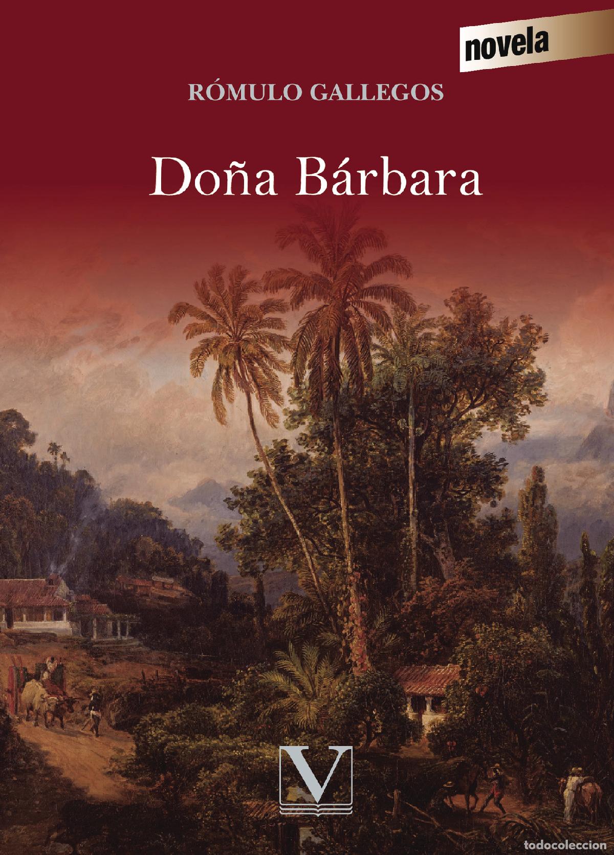 Libros: Do&ntilde;a B&aacute;rbara - R&oacute;mulo Gallegos - Foto 1