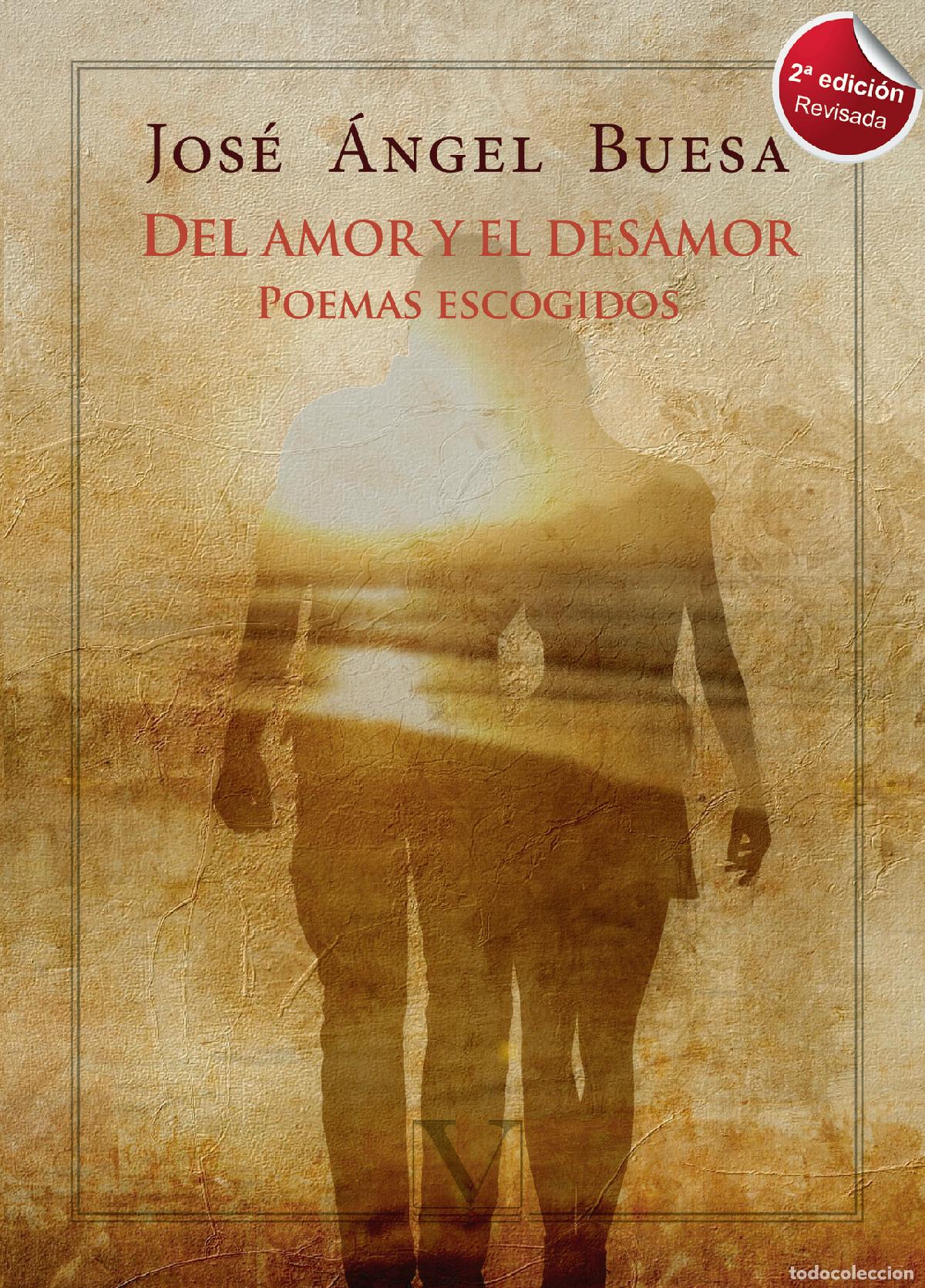 Libri: Del amor y el desamor - Jos&eacute; &Aacute;ngel Buesa